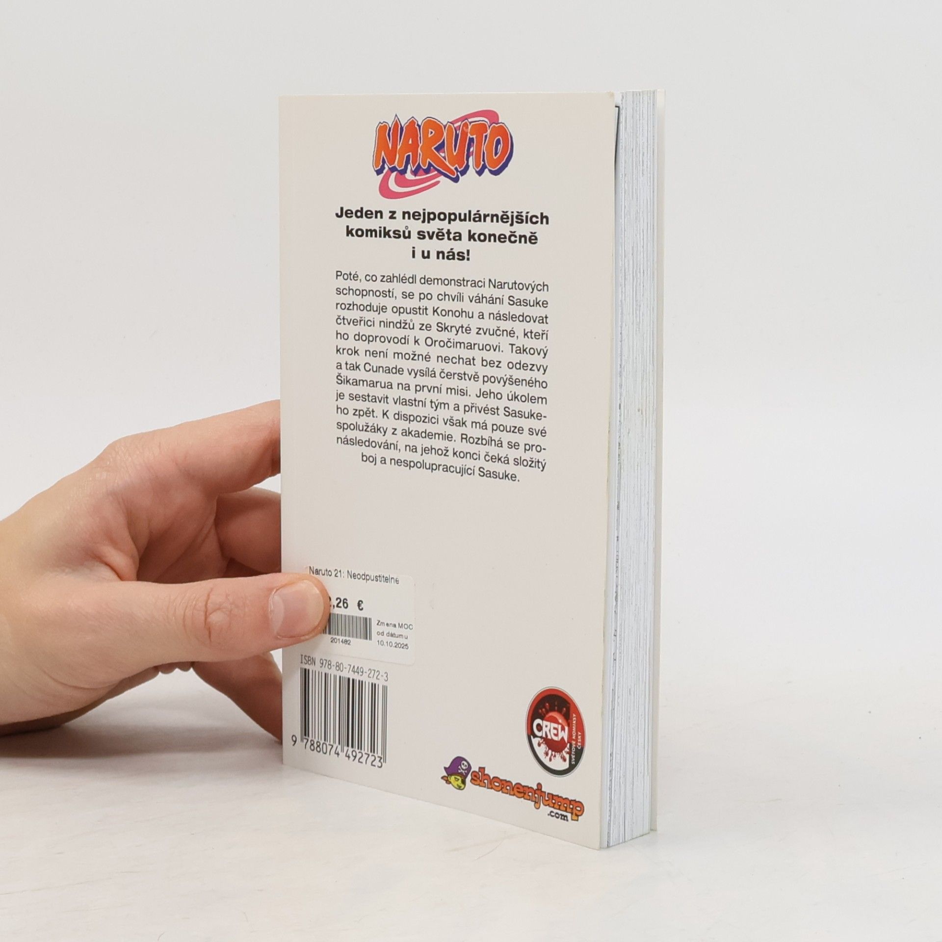Masashi Kishimoto Naruto. 21. díl, Neodpustitelné