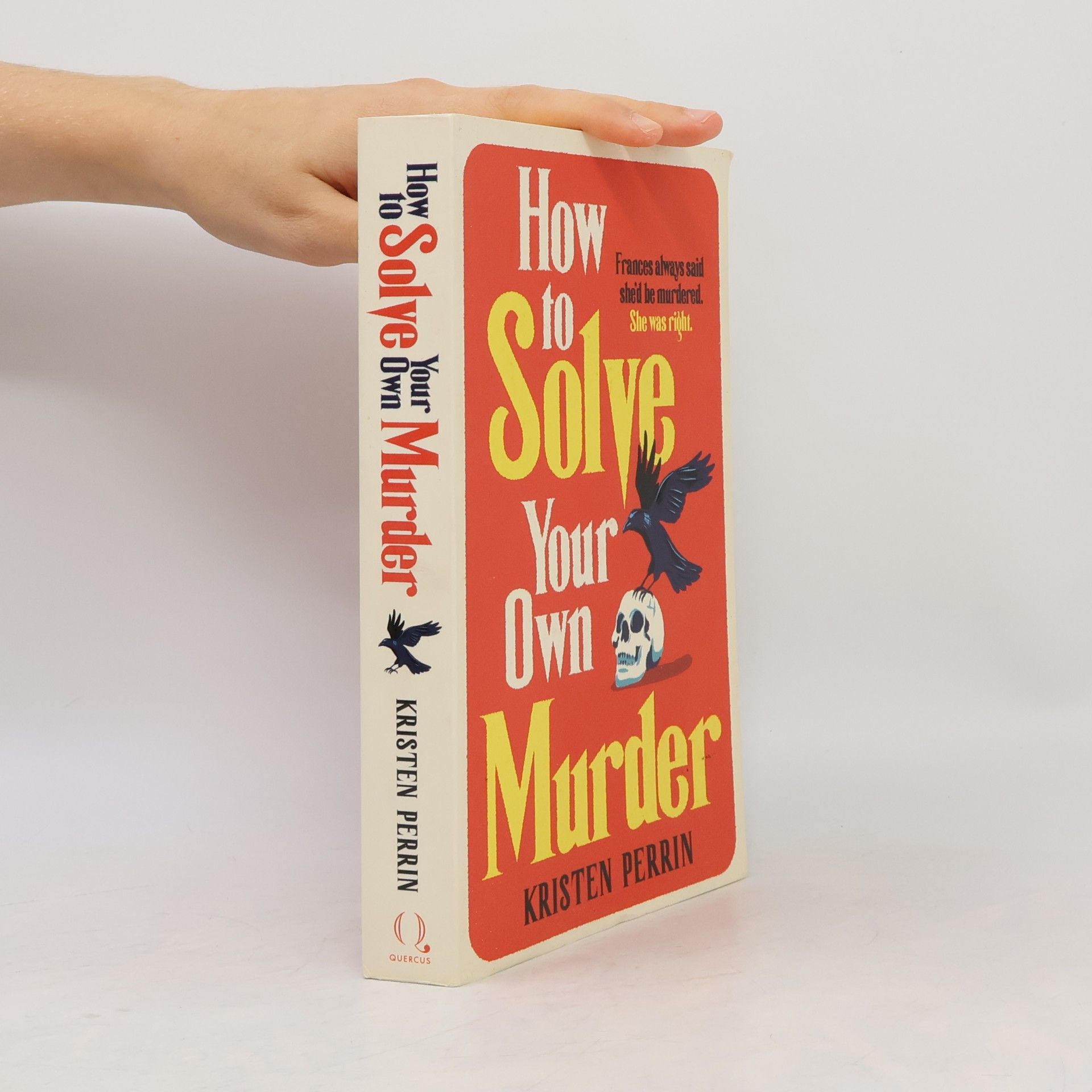Kristen Perrin How To Solve Your Own Murder