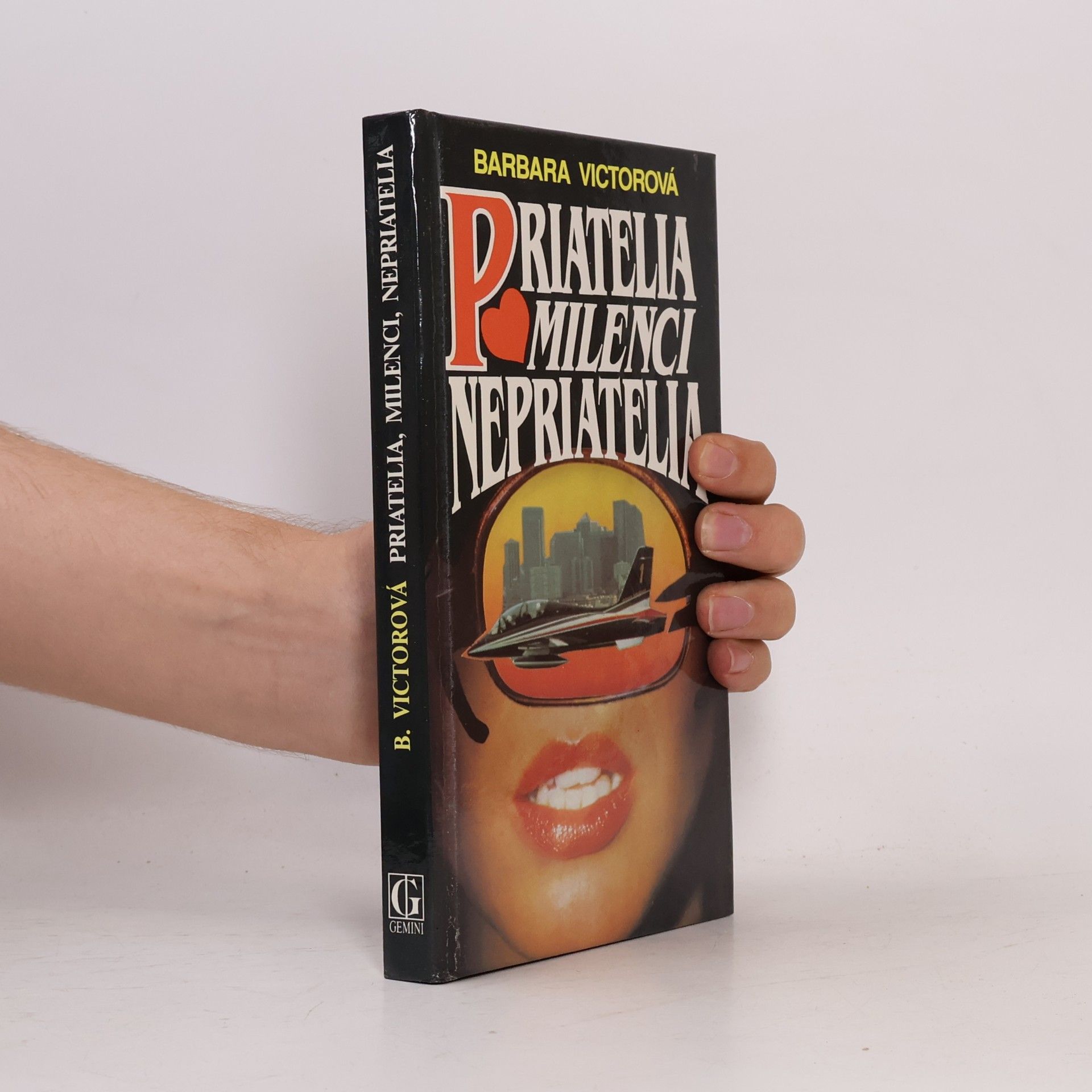 Barbara Victor Přátelé, milenci, nepřátelé