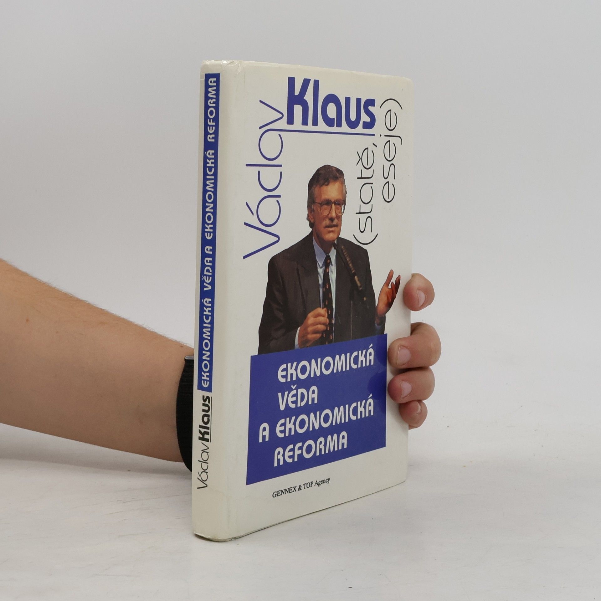 Václav Klaus Ekonomická věda a ekonomická reforma