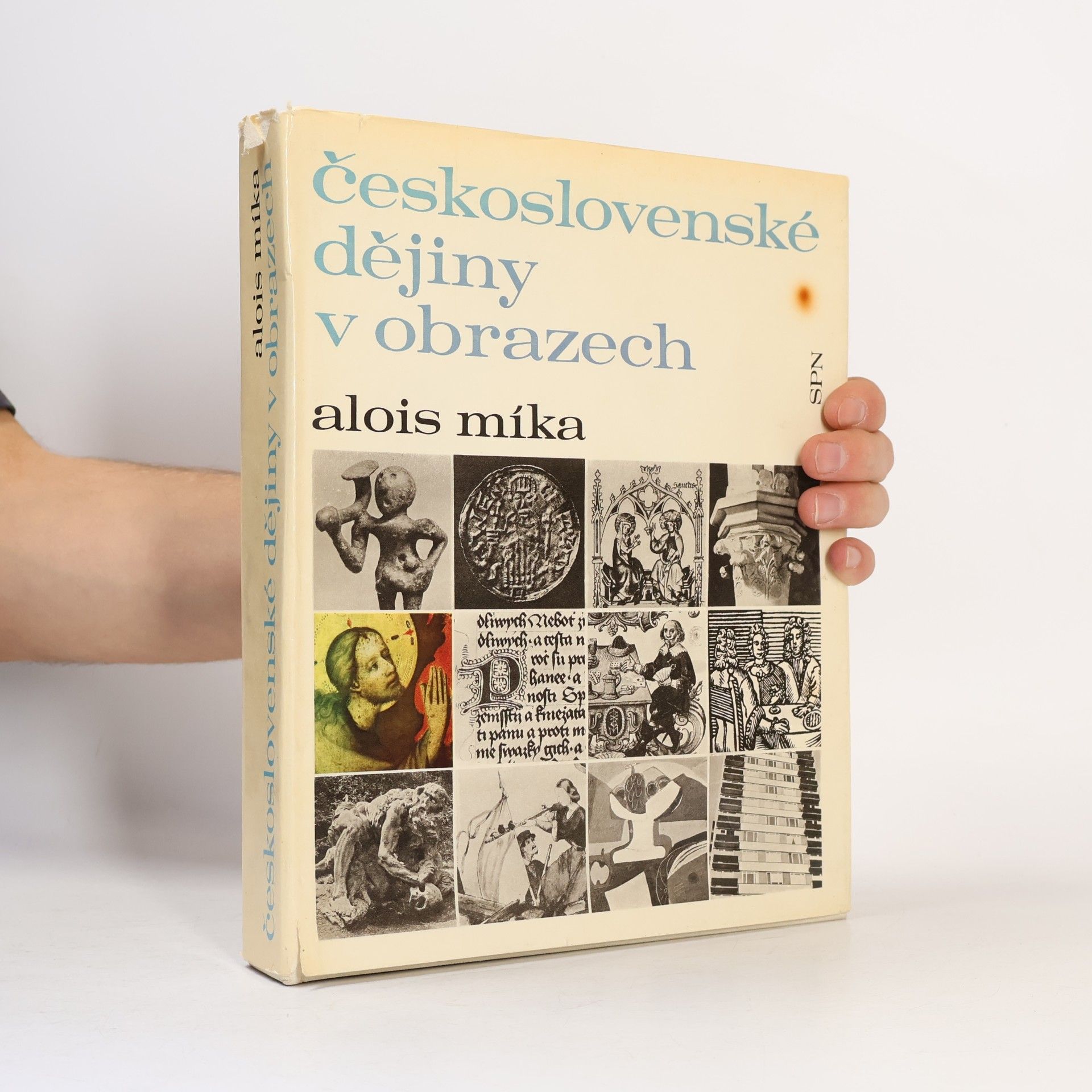 Alois Míka Československé dějiny v obrazech
