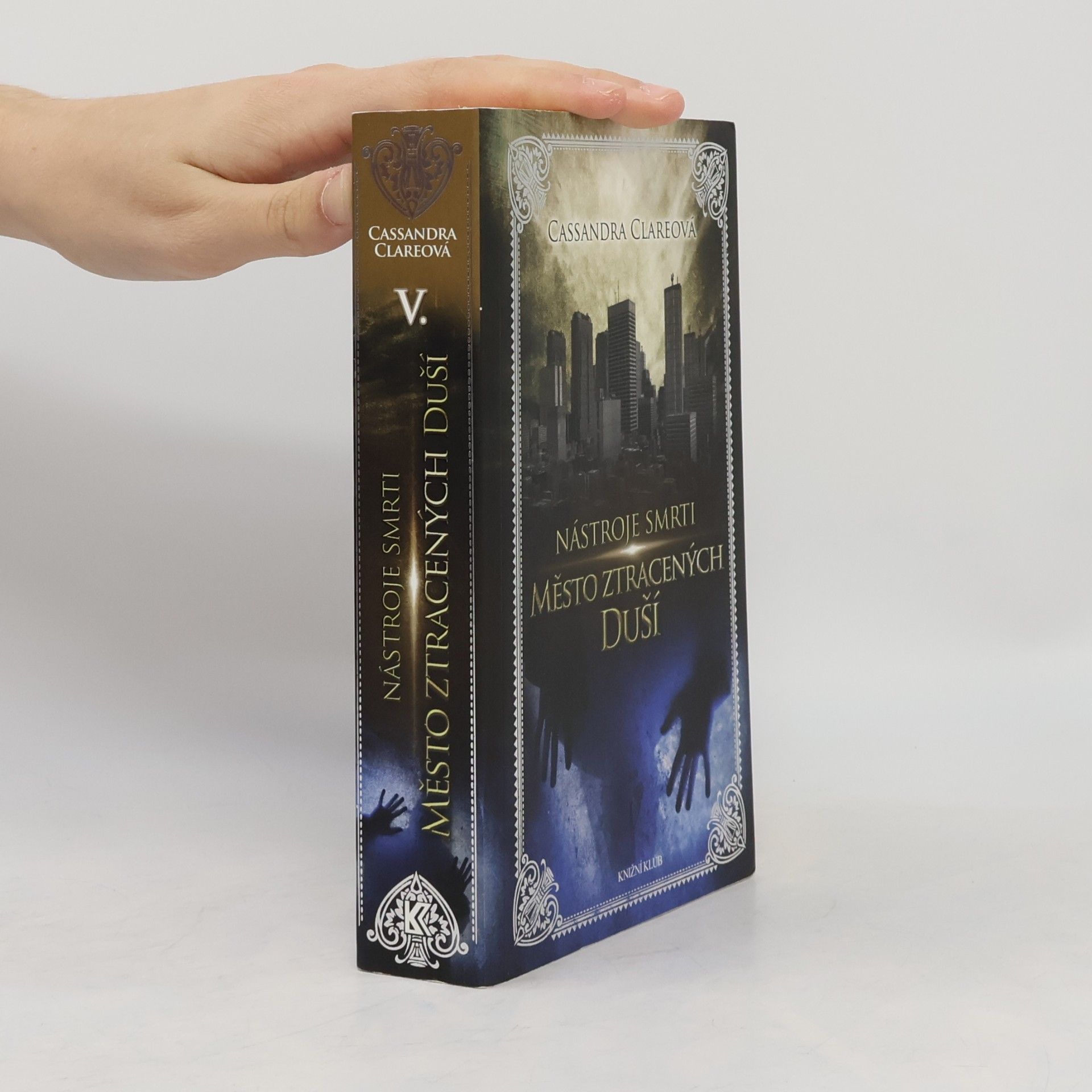 Cassandra Clare Nástroje smrti 5: Město ztracených duší