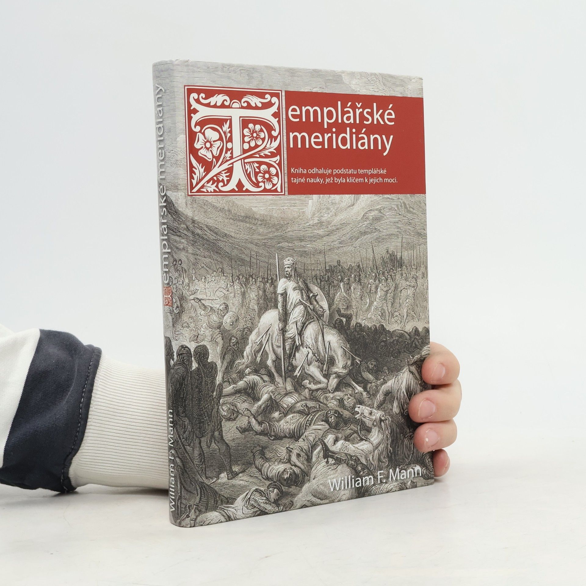 William F. Mann Templářské meridiány
