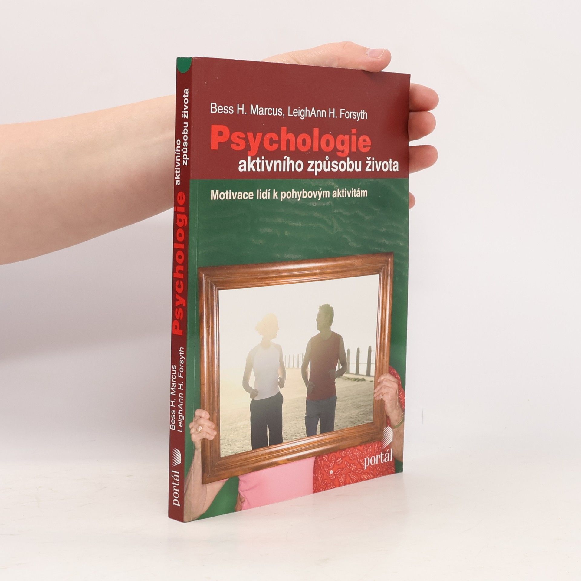 Bess H. Marcus Psychologie aktivního způsobu života