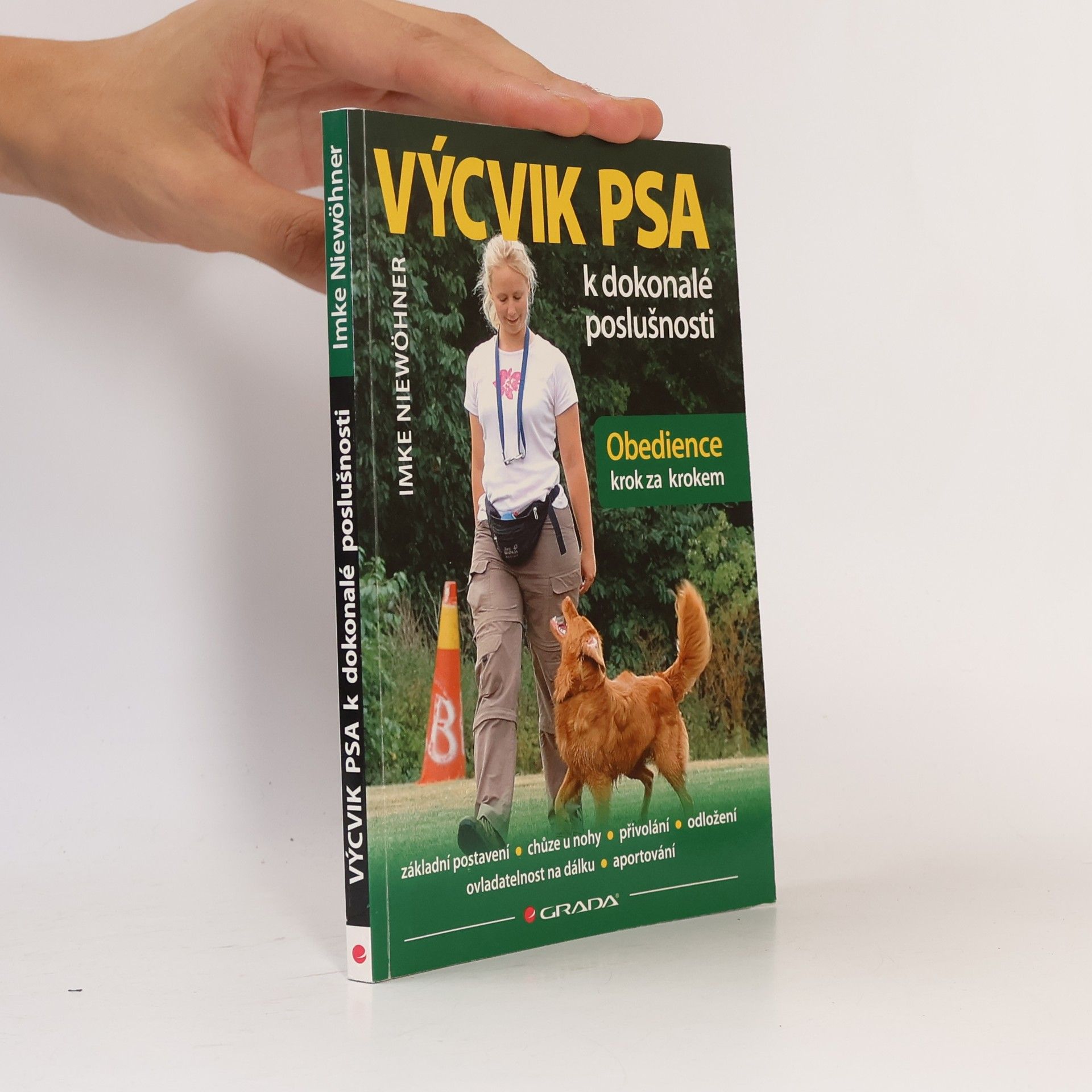 Zuzana Otradovská Výcvik psa k dokonalé poslušnosti. Obedience krok za krokem