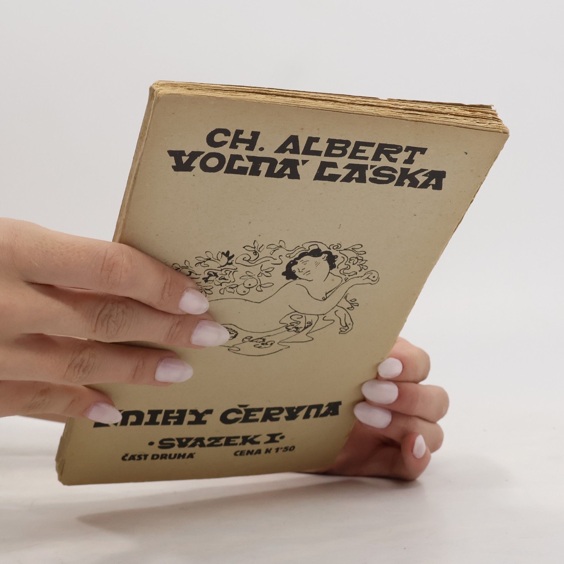 Ch. Albert Knihy června I. Část II. Volná láska