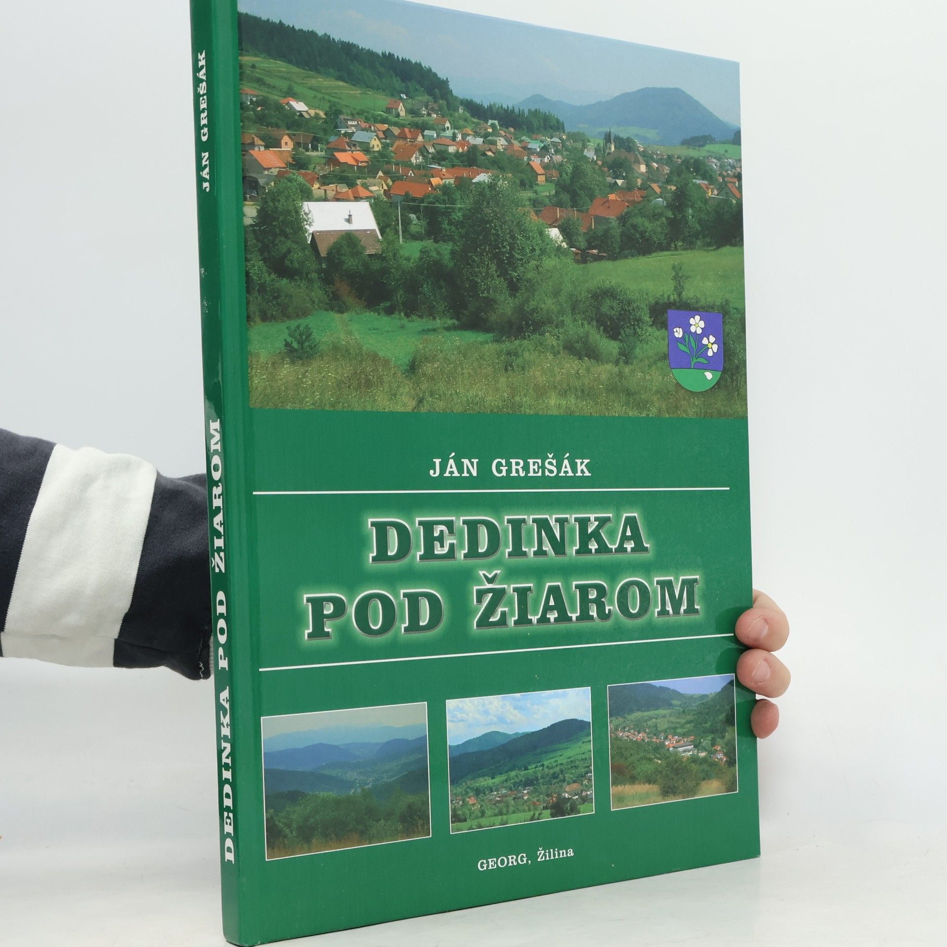 Ján Grešák Dedinka Pod Žiarom