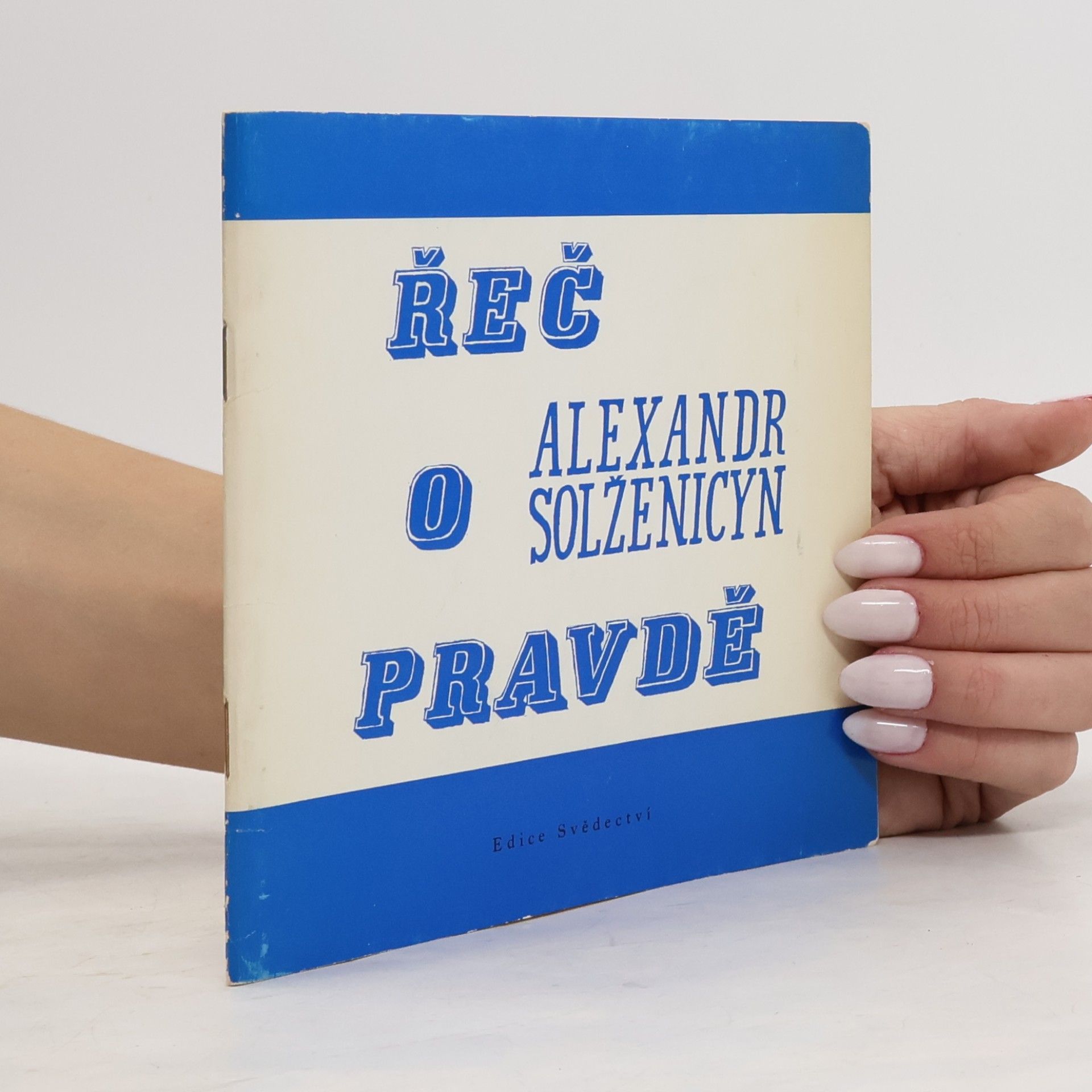 Aleksandr Isajevič Solženicyn Řeč o pravdě