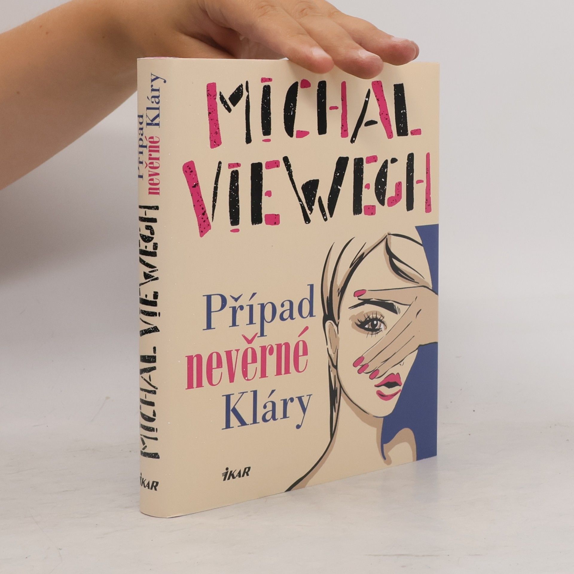 Michal Viewegh Případ nevěrné Kláry
