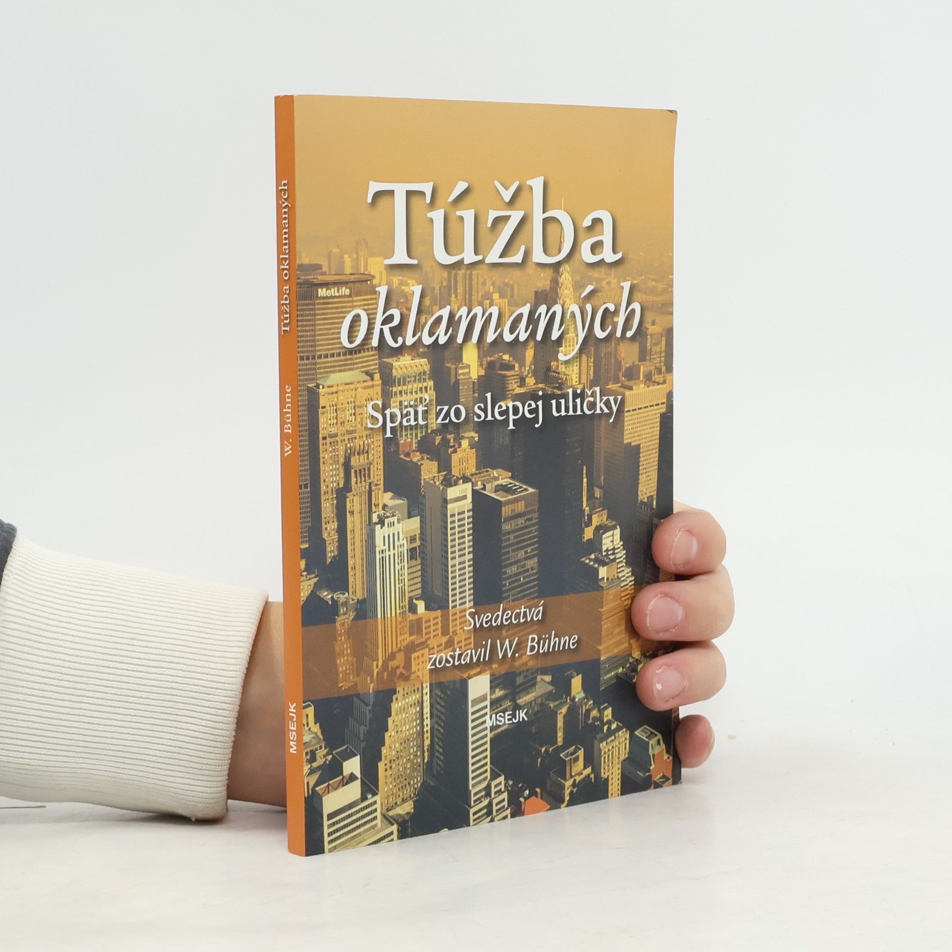 Wolfgang Bühne Túžba oklamaných