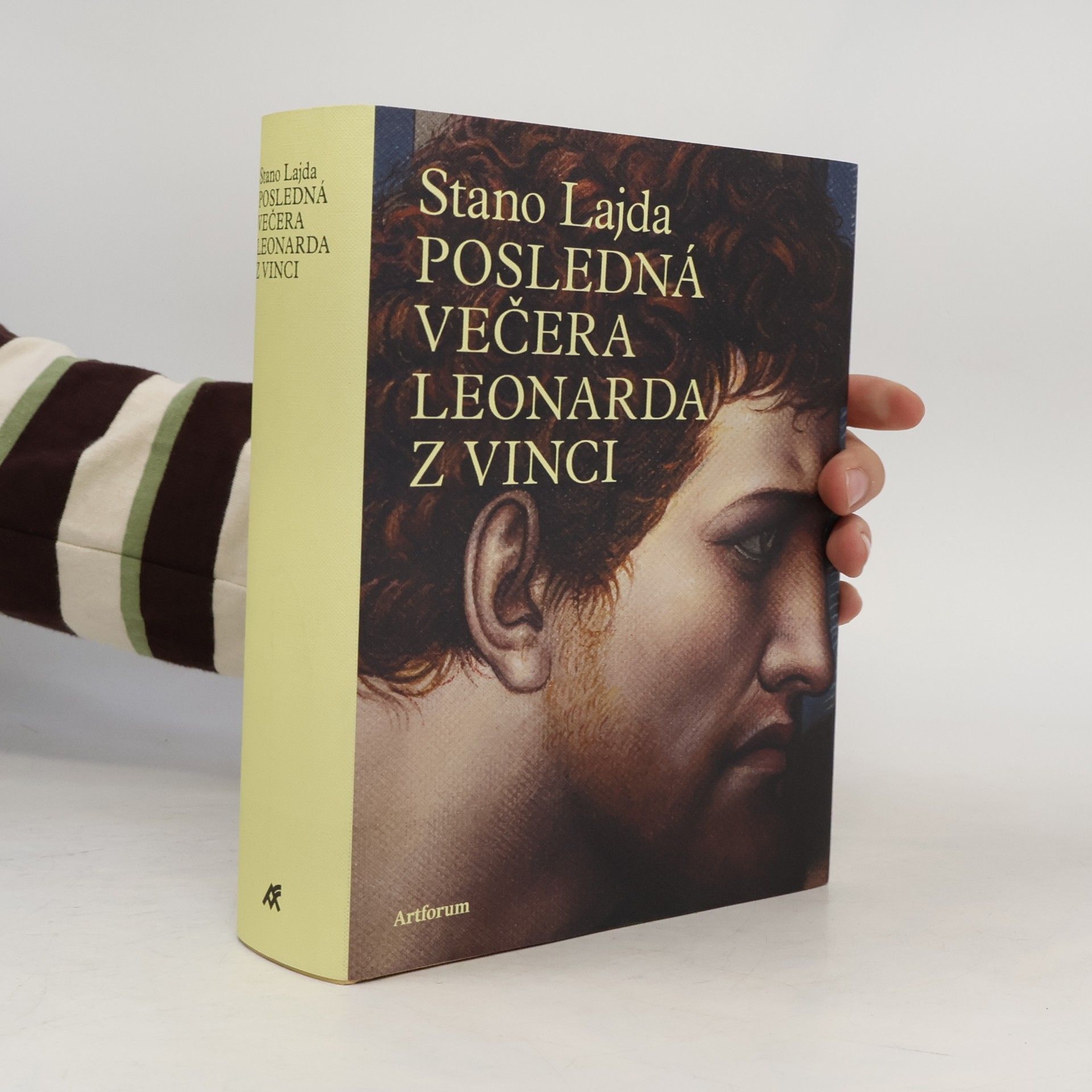 Stanislav Lajda Posledná večera Leonarda z Vinci