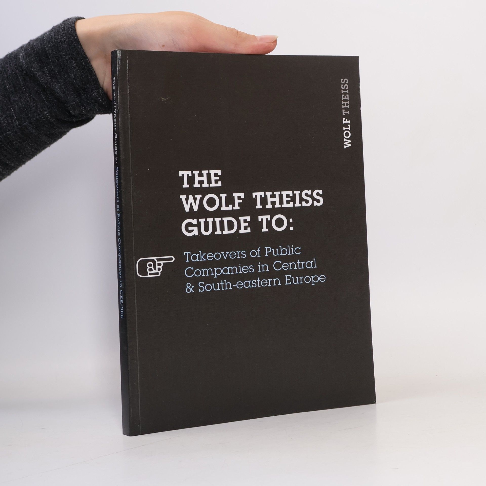 Collectif d'auteurs The Wolf Theiss Guide to