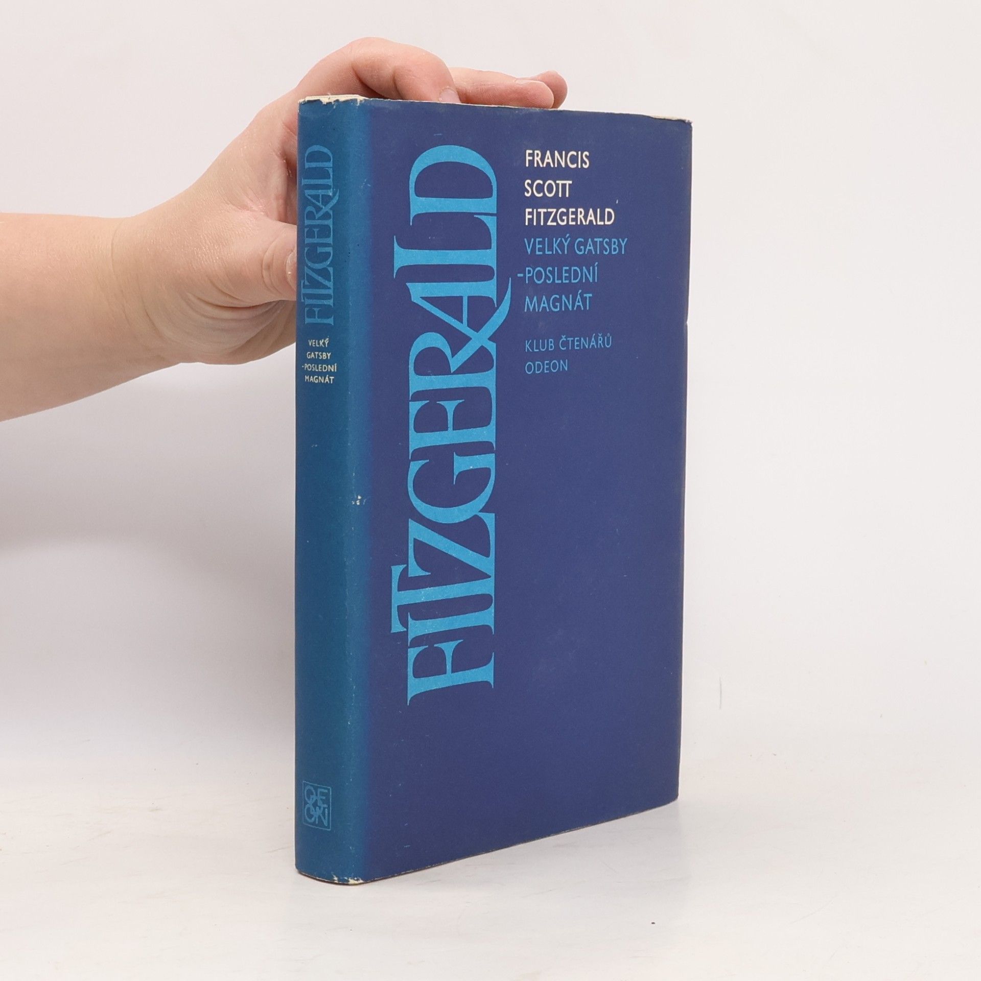 Francis Scott Fitzgerald Velký Gatsby. Poslední magnát