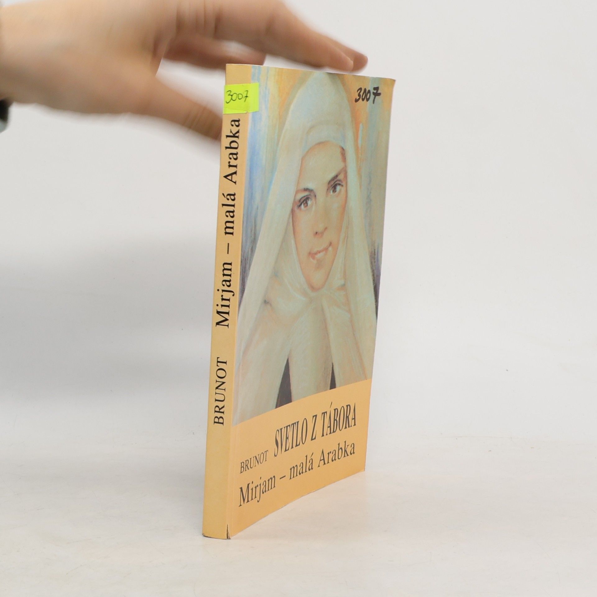 Amédée Brunot Svetlo z Tábora; Mirjam – malá Arabka