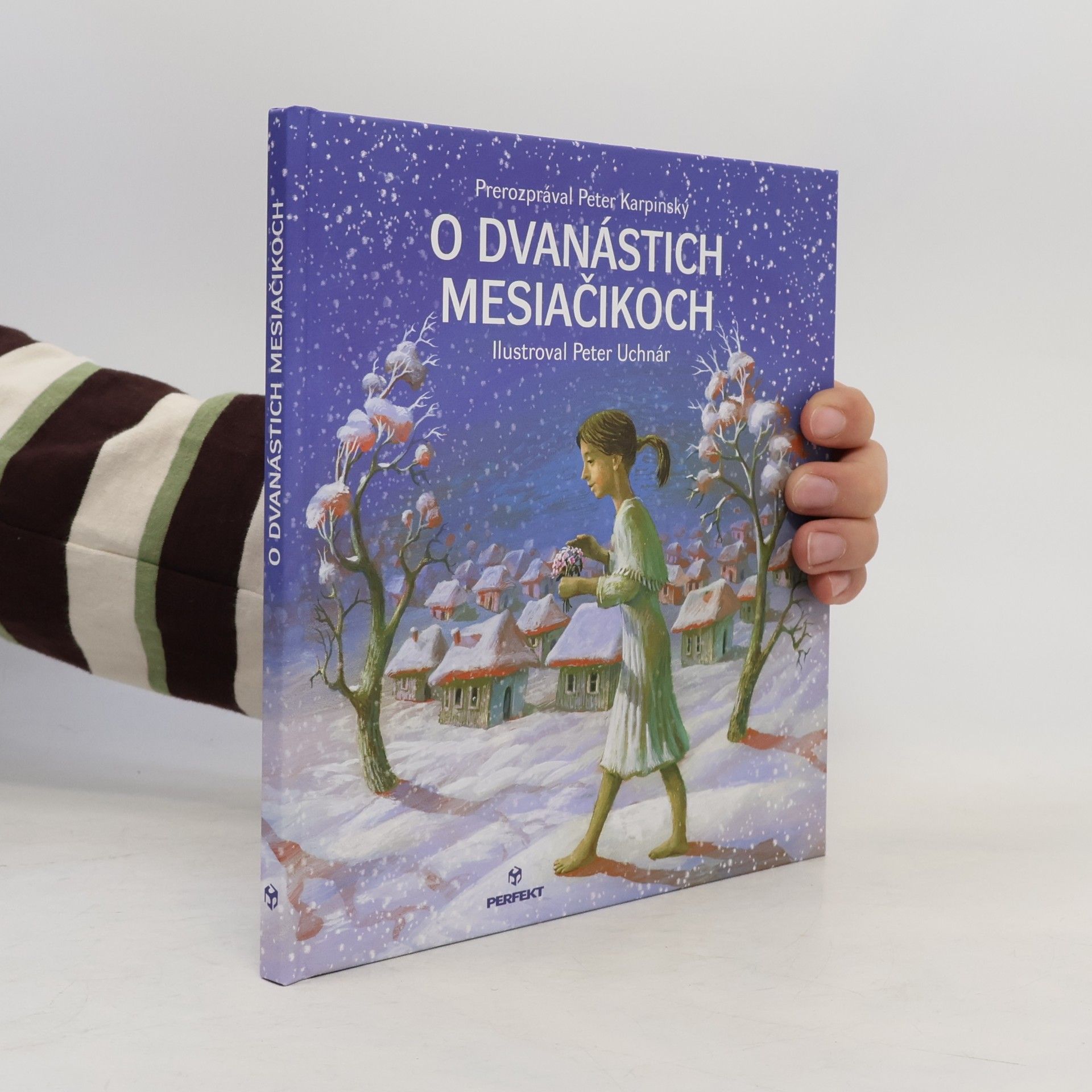 Peter Karpinský O dvanástich mesiačikoch