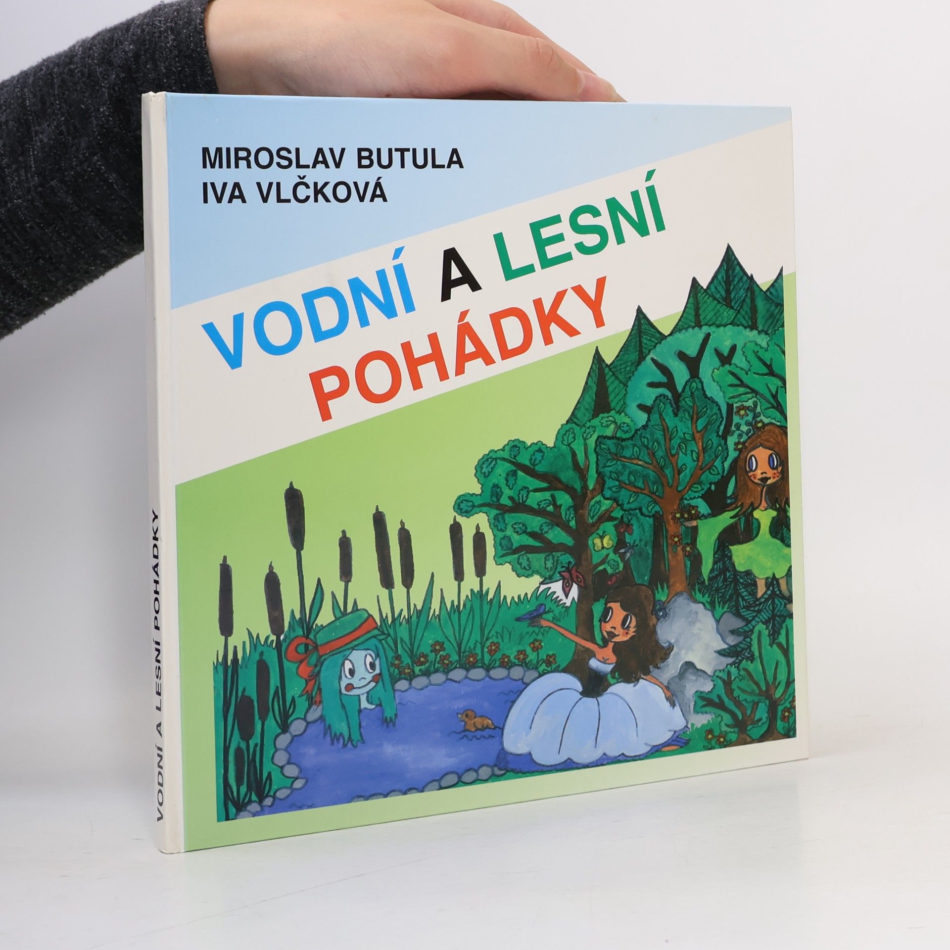 Iva Vlčková Vodní a lesní pohádky