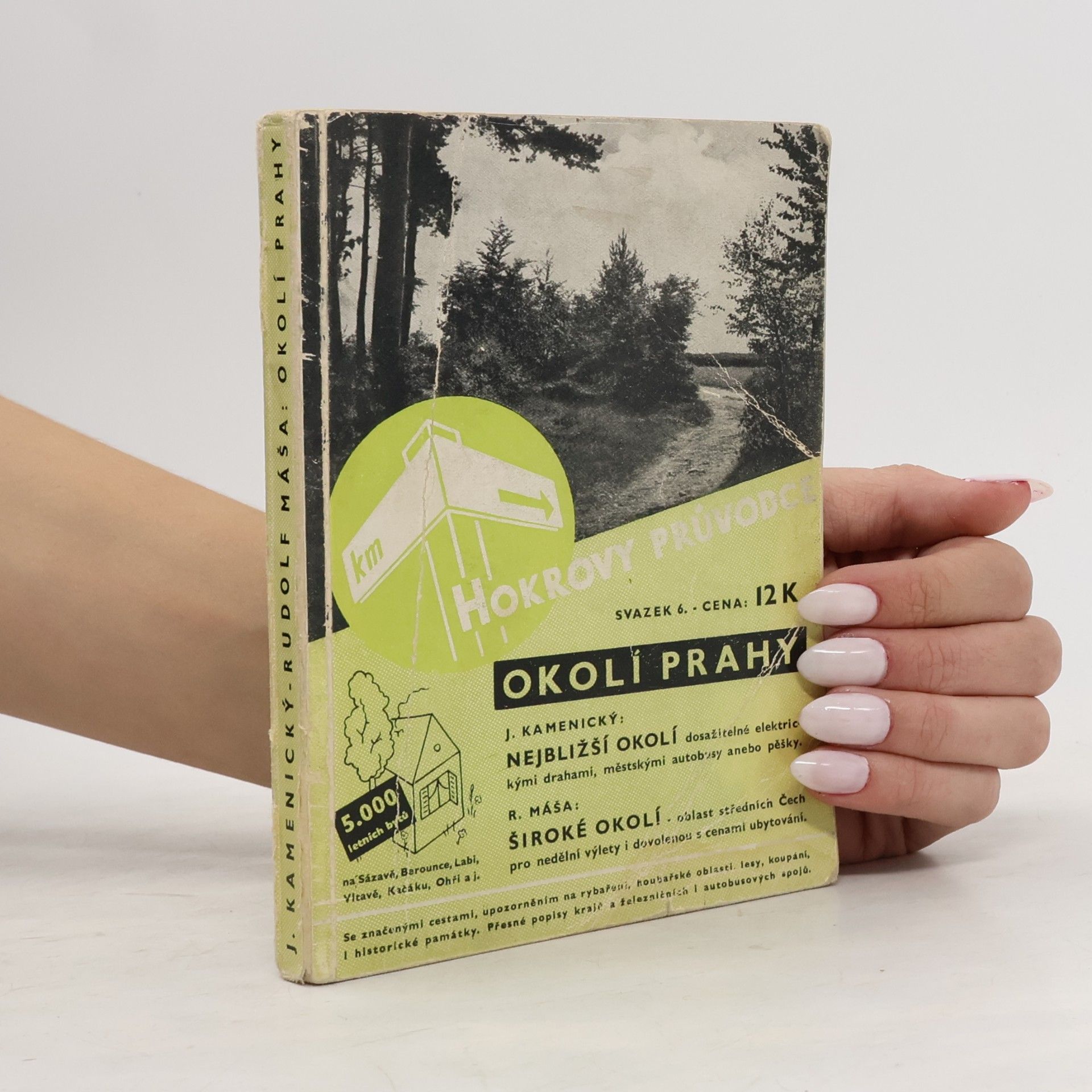 R. Máša Hokrovy průvodce - Okolí Prahy (svazek 6.)