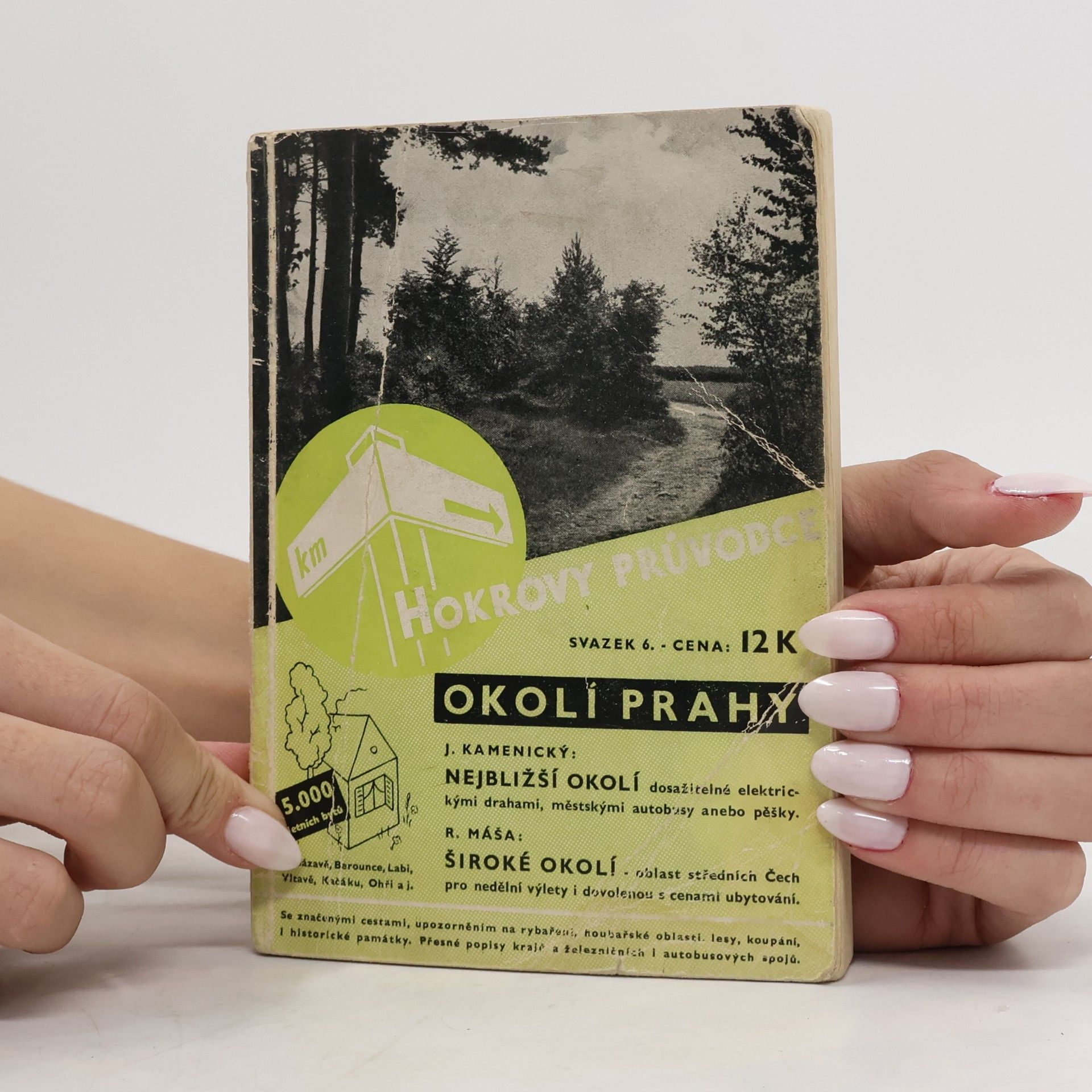 R. Máša Hokrovy průvodce - Okolí Prahy (svazek 6.)