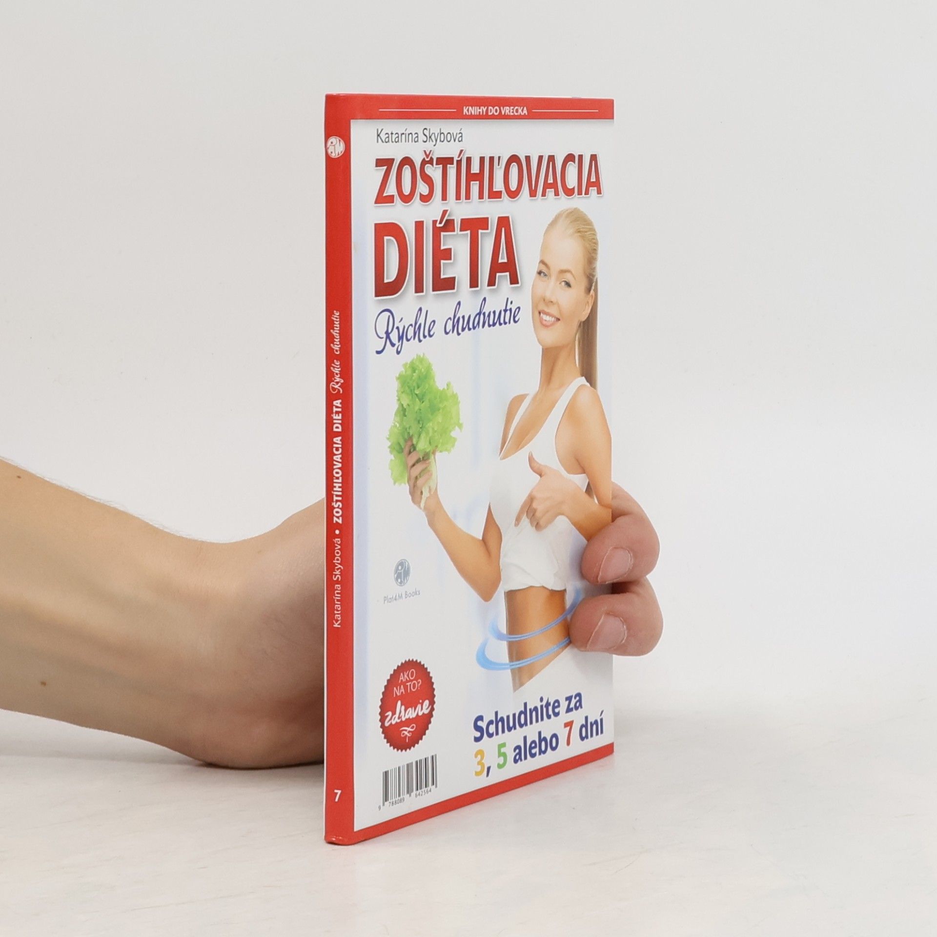 Skybová Katarína Zoštíhľovacia diéta : rýchle chudnutie