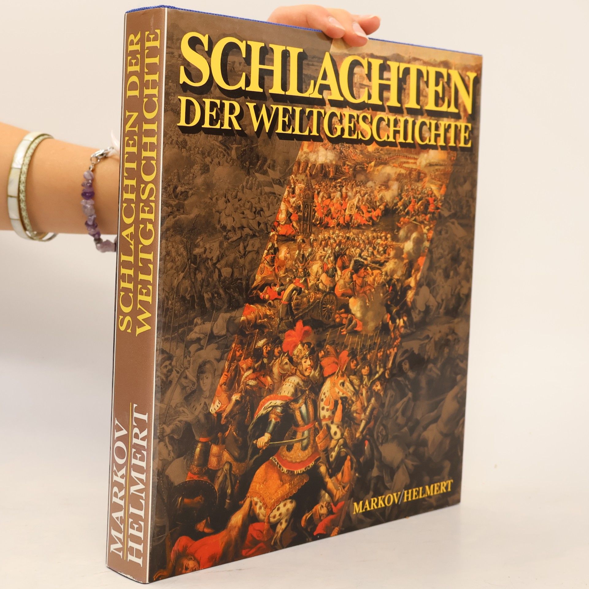 Walter Markov Schlachten der Weltgeschichte