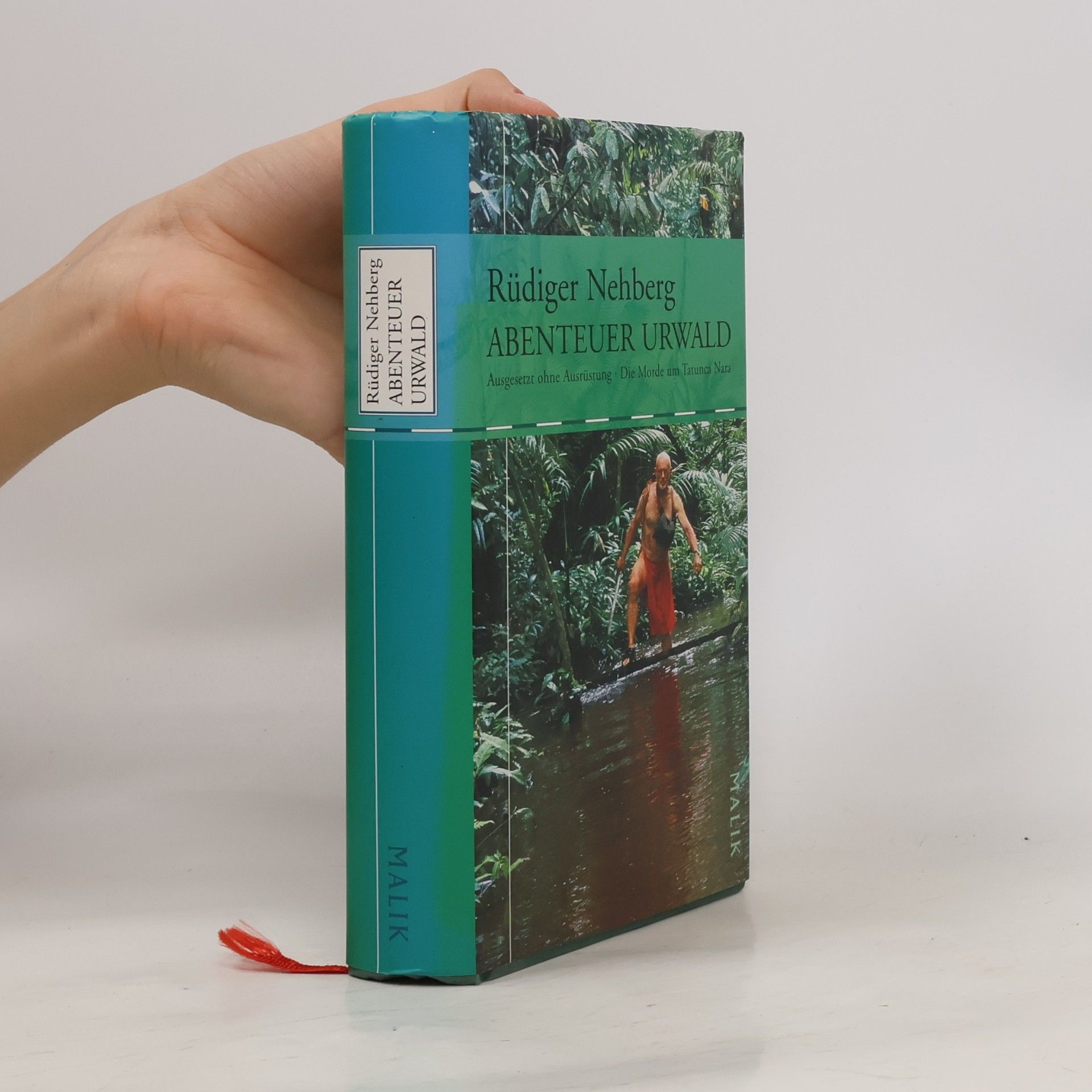 Rüdiger Nehberg Abenteuer Urwald