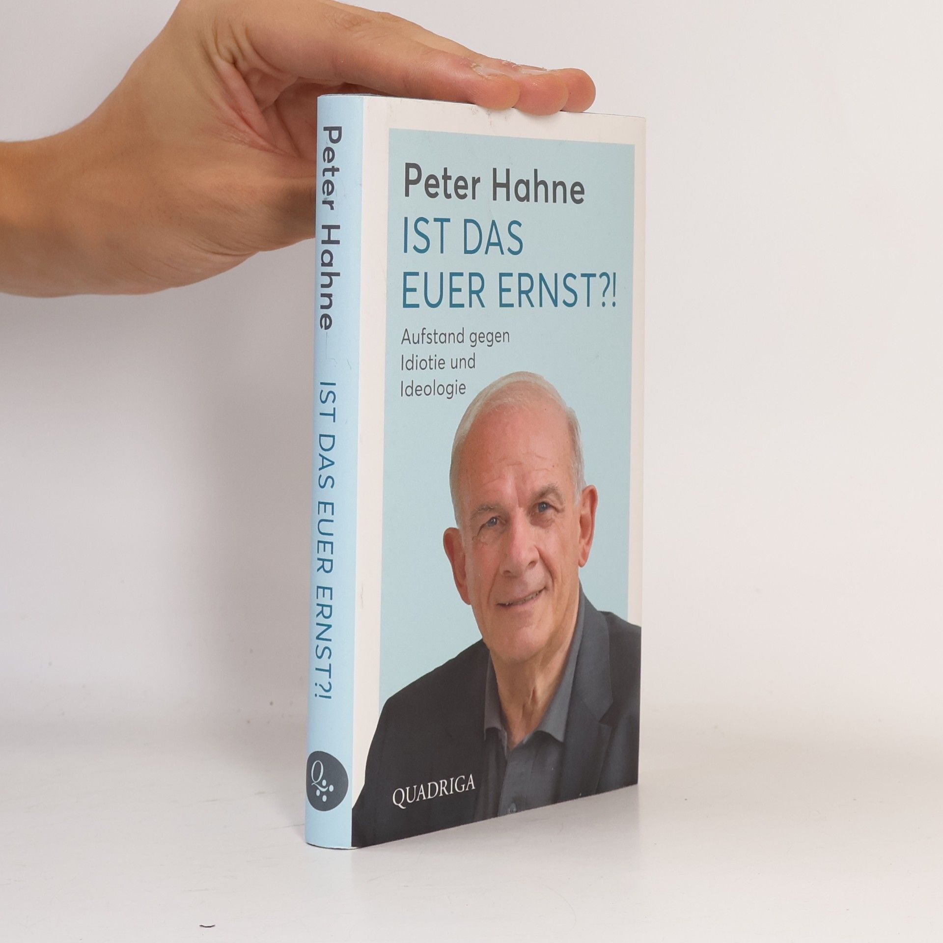 Peter Hahne Ist das euer Ernst?!