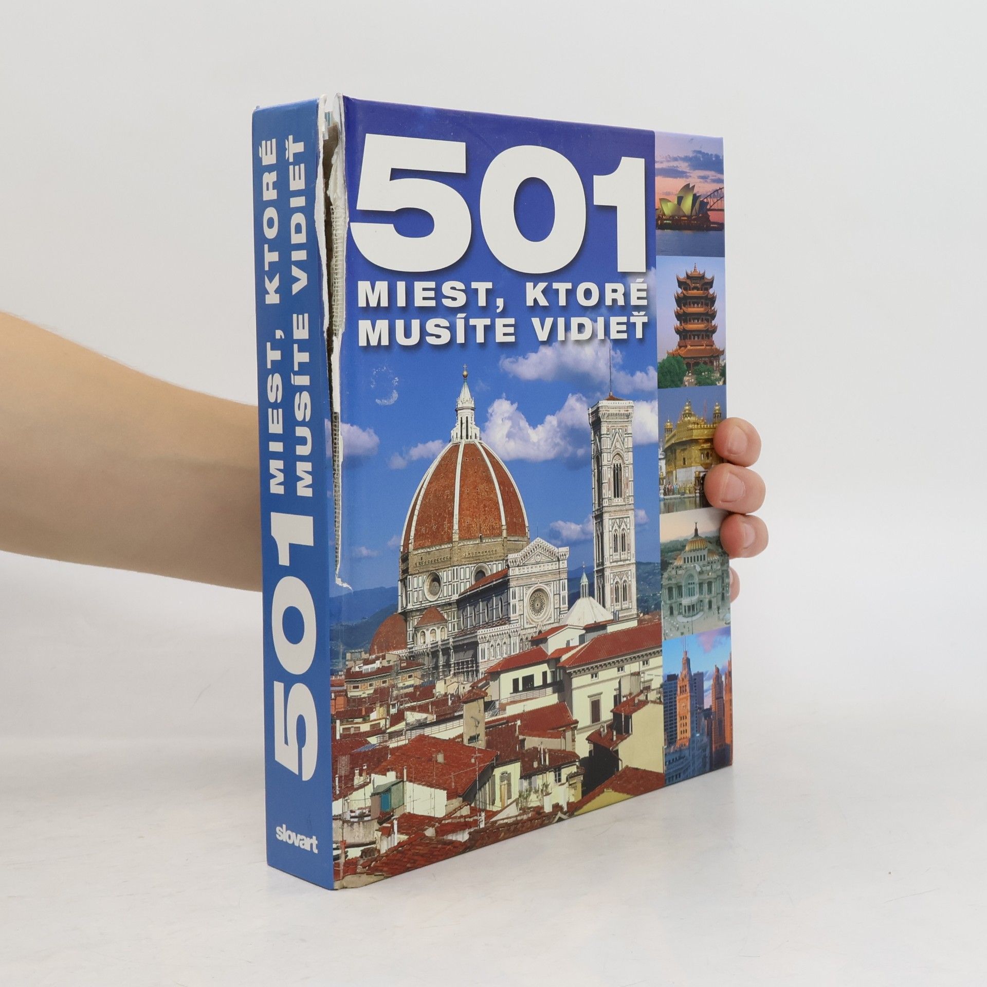 Kolektiv autorů 501 miest, ktoré musíte vidieť