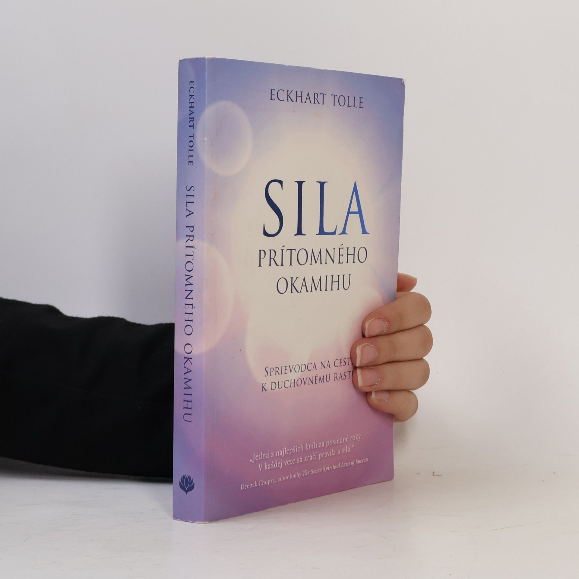 Eckhart Tolle Síla prítomného okamihu