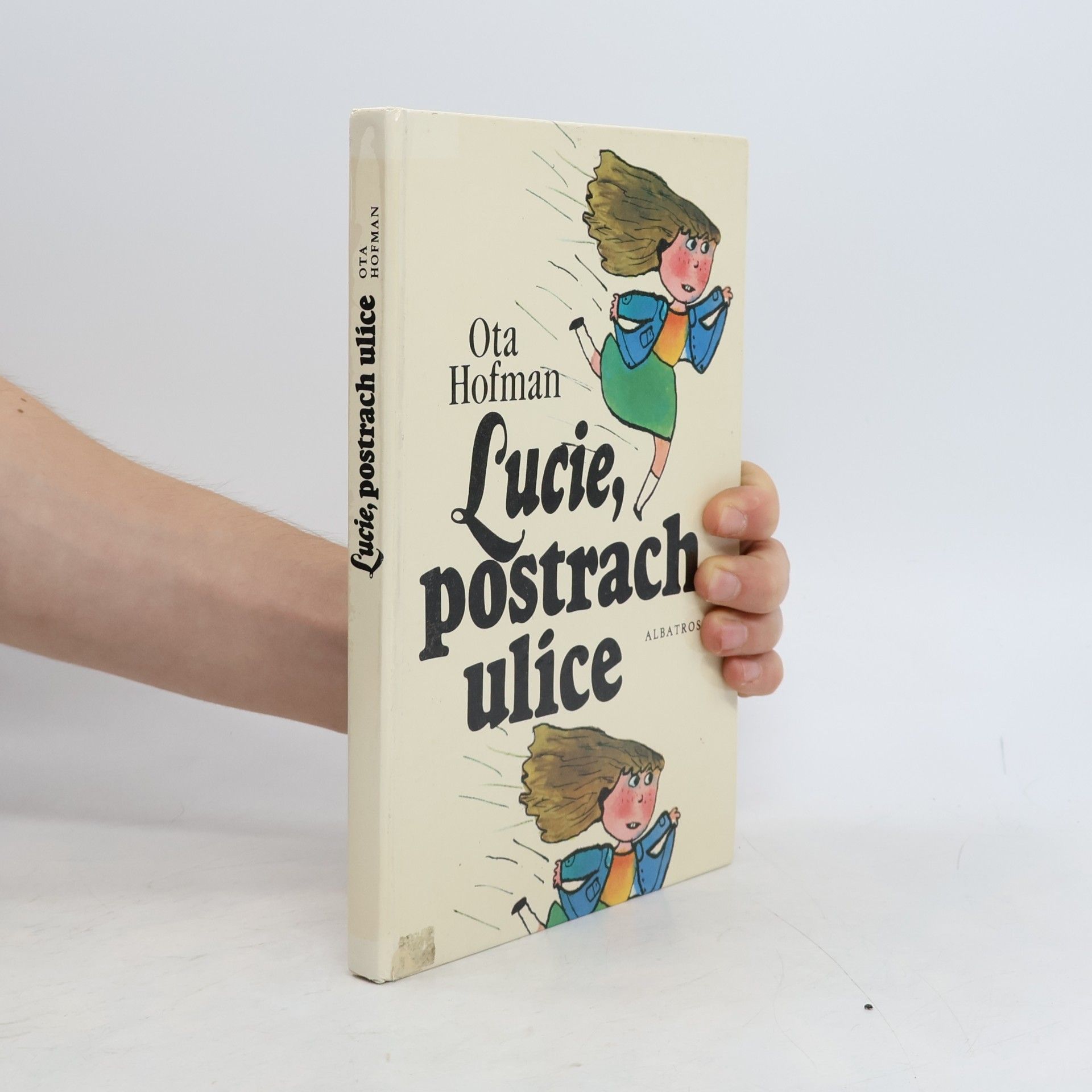 Lucie, postrach ulice