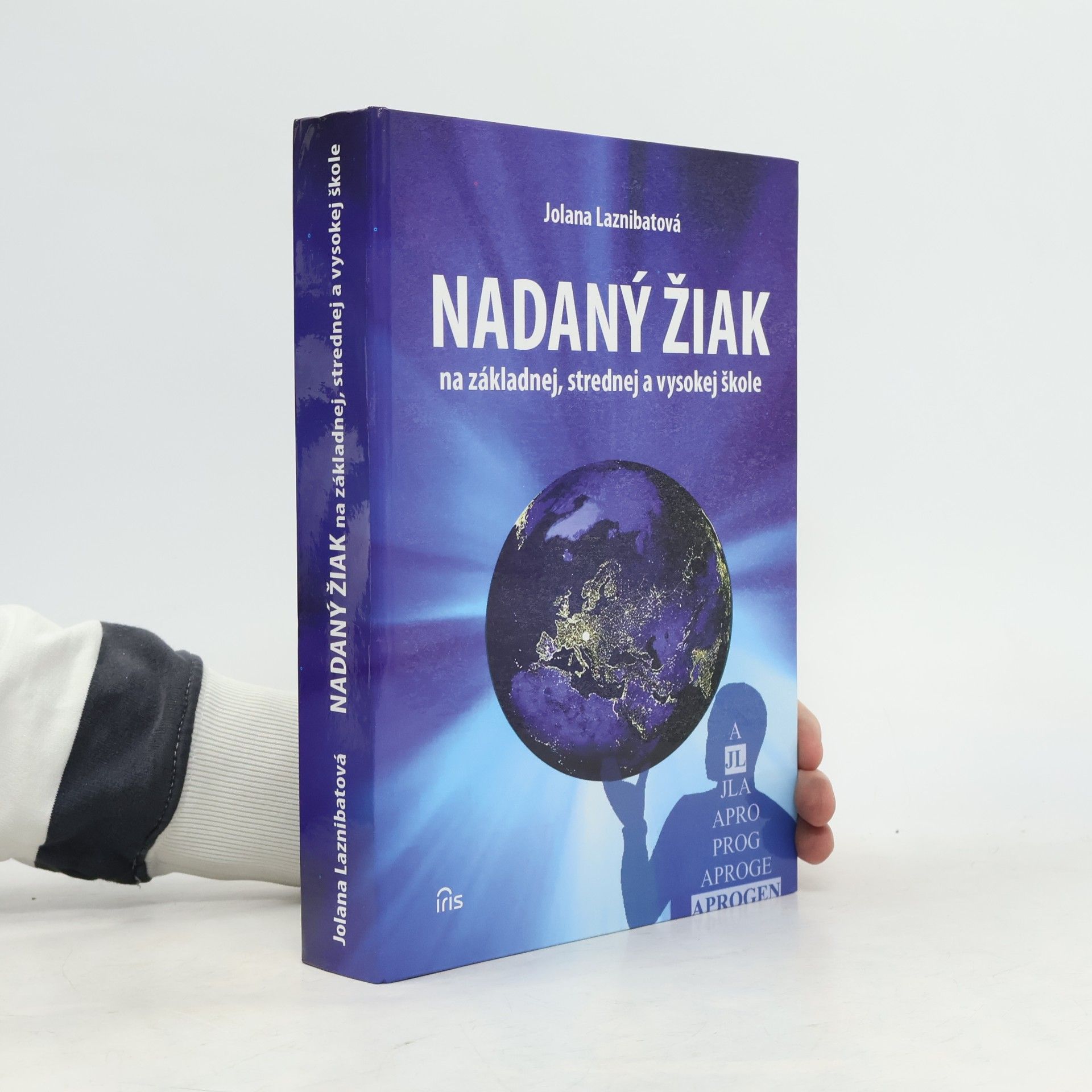 Jolana Laznibatová Nadaný žiak na základnej, strednej a vysokej škole
