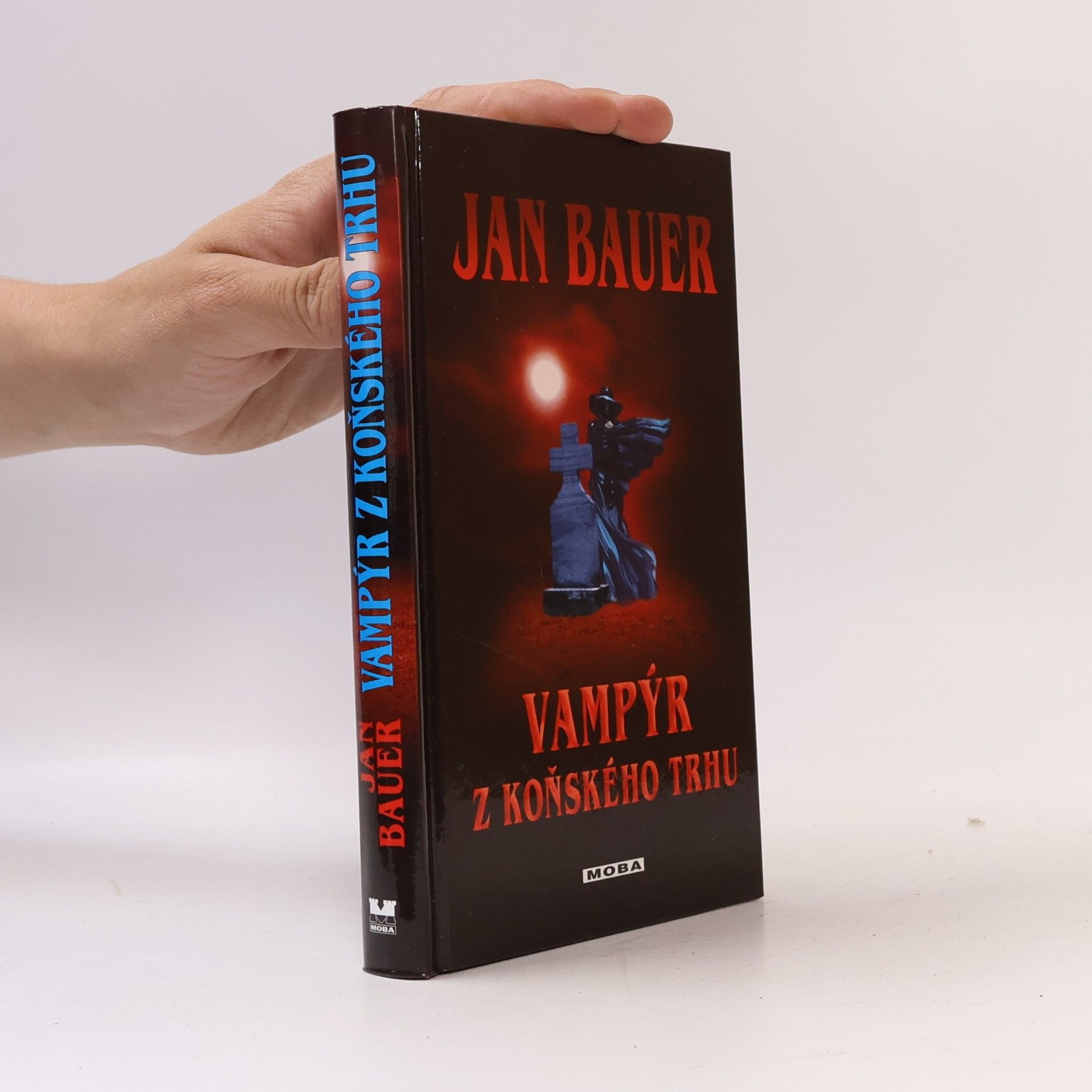Jan Bauer Vampýr z Koňského trhu
