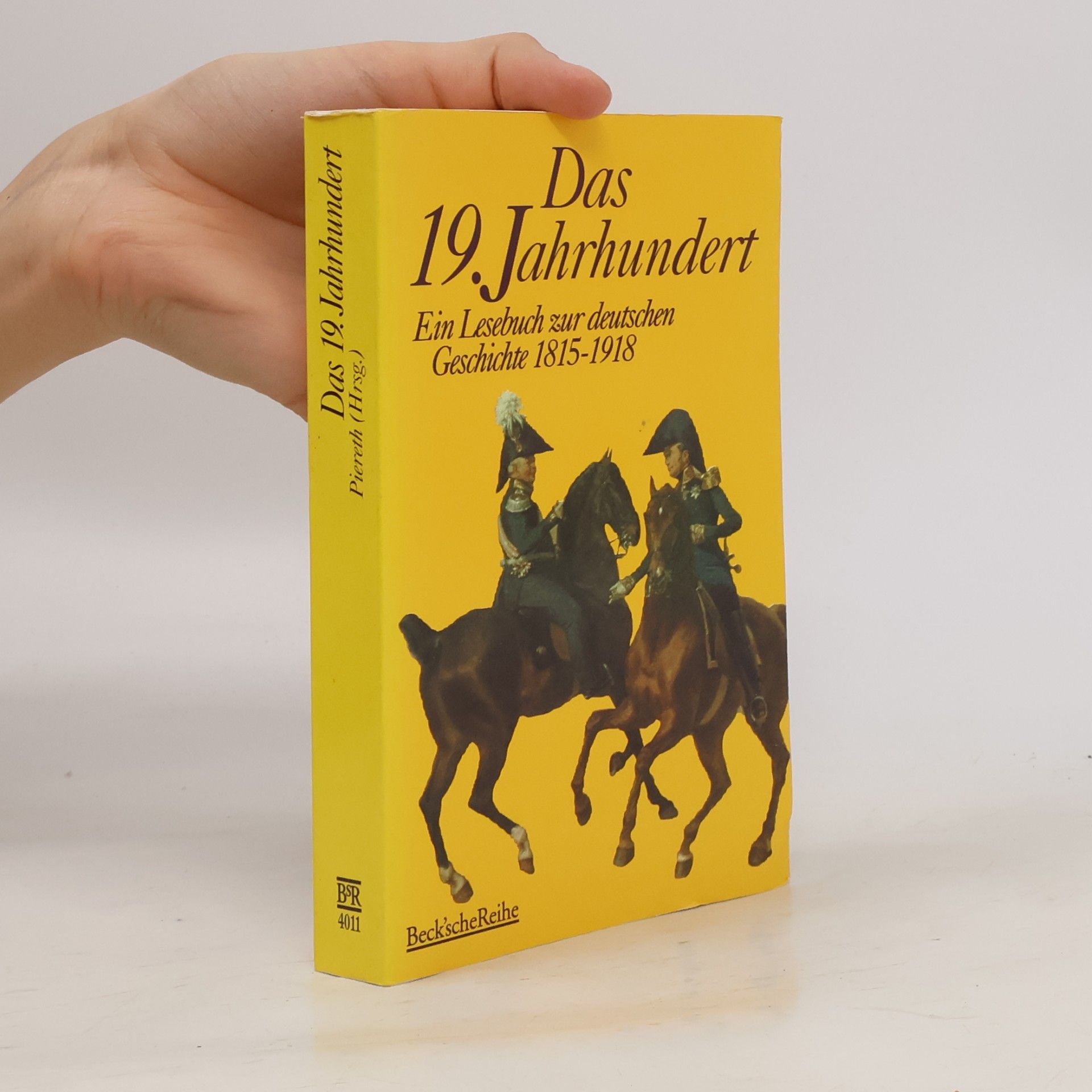 Wolfgang Piereth Das 19. Jahrhundert