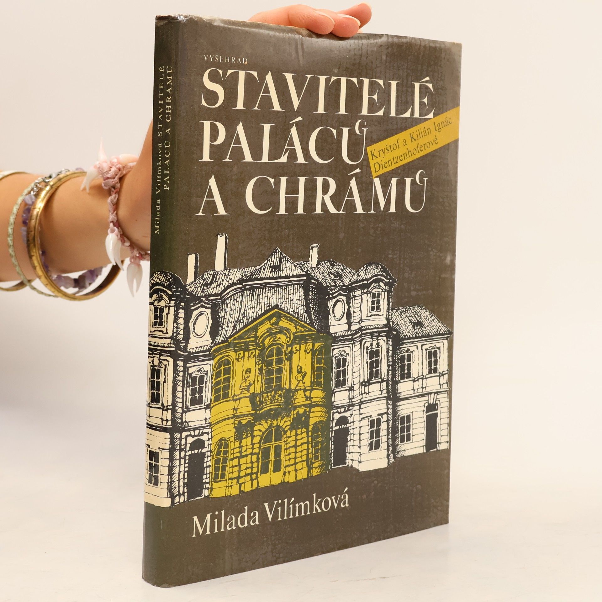 Vilímková Milada Stavitelé paláců a chrámů