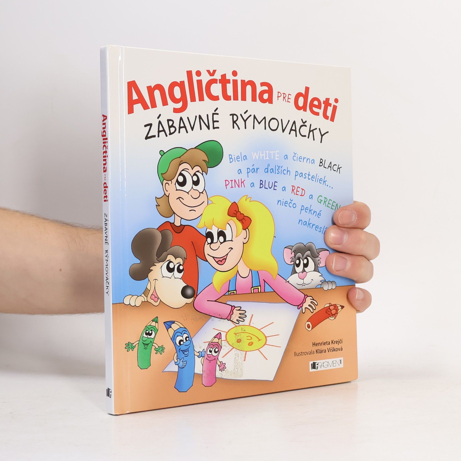 Henrieta Krejčí Angličtina pre deti. Zábavné rýmovačky