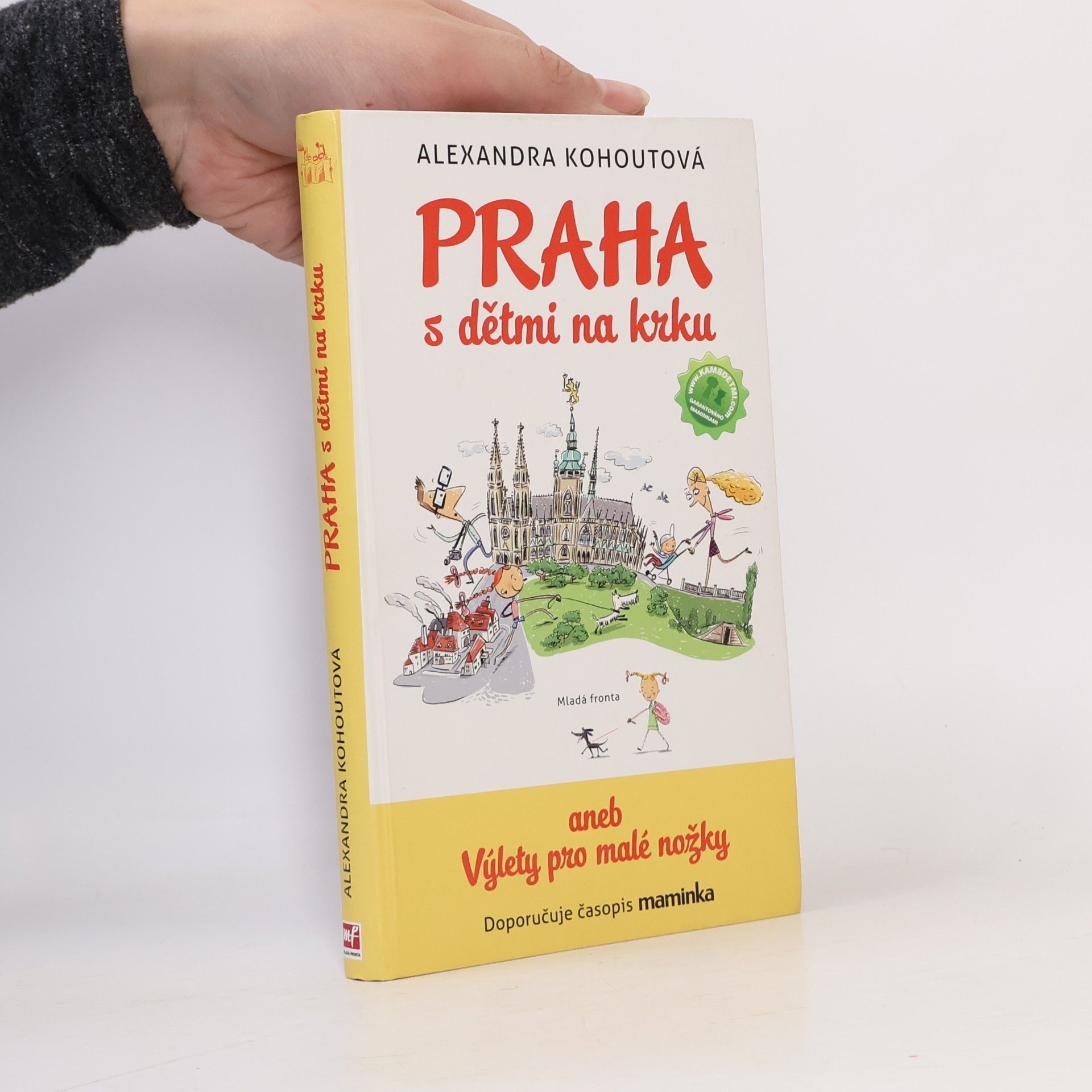 Praha s dětmi na krku aneb Výlety pro malé nožky