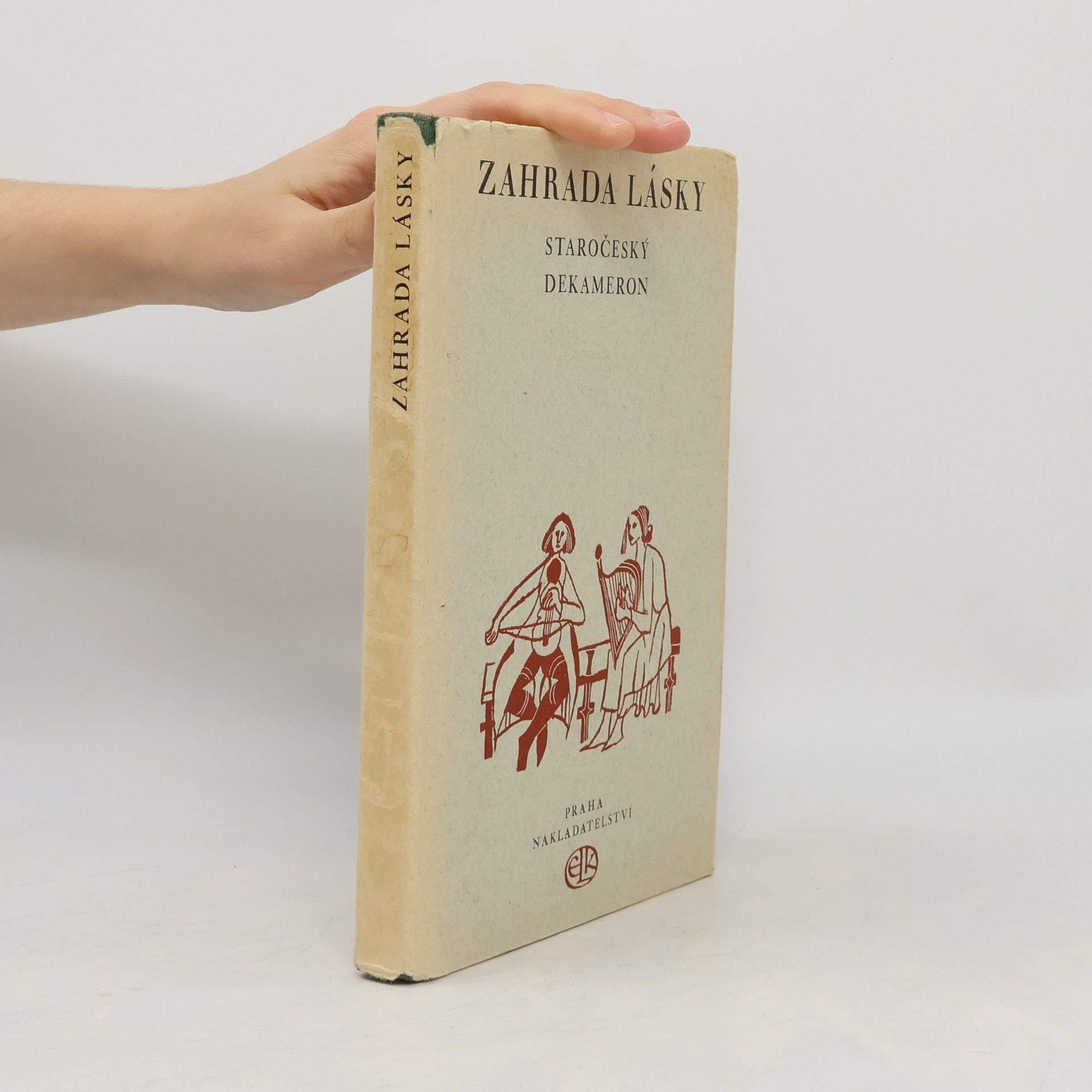 Zahrada lásky. Staročeský Dekameron