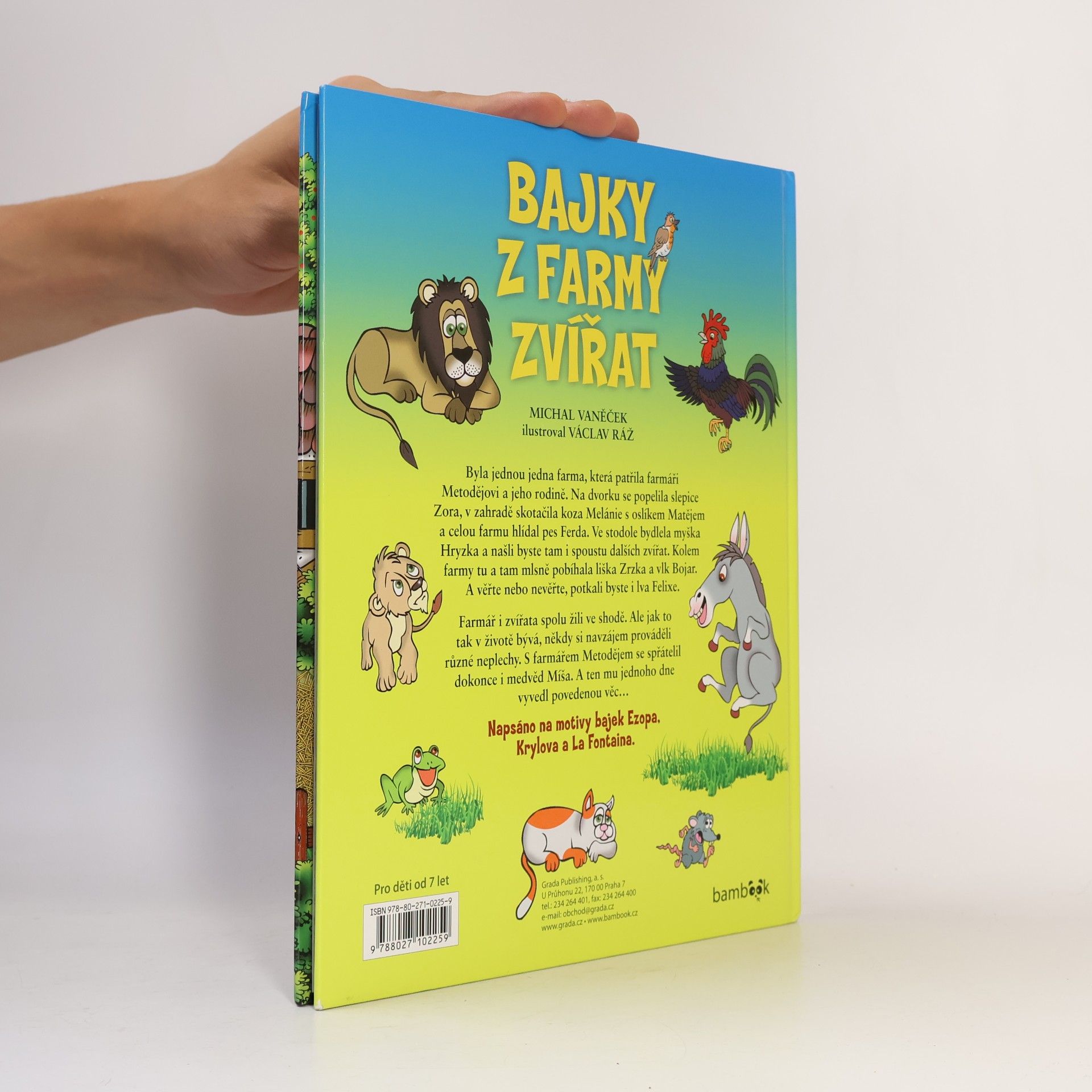 Michal Vaněček Bajky z farmy zvířat - Kamarády nikdy nenecháváme v nouzi