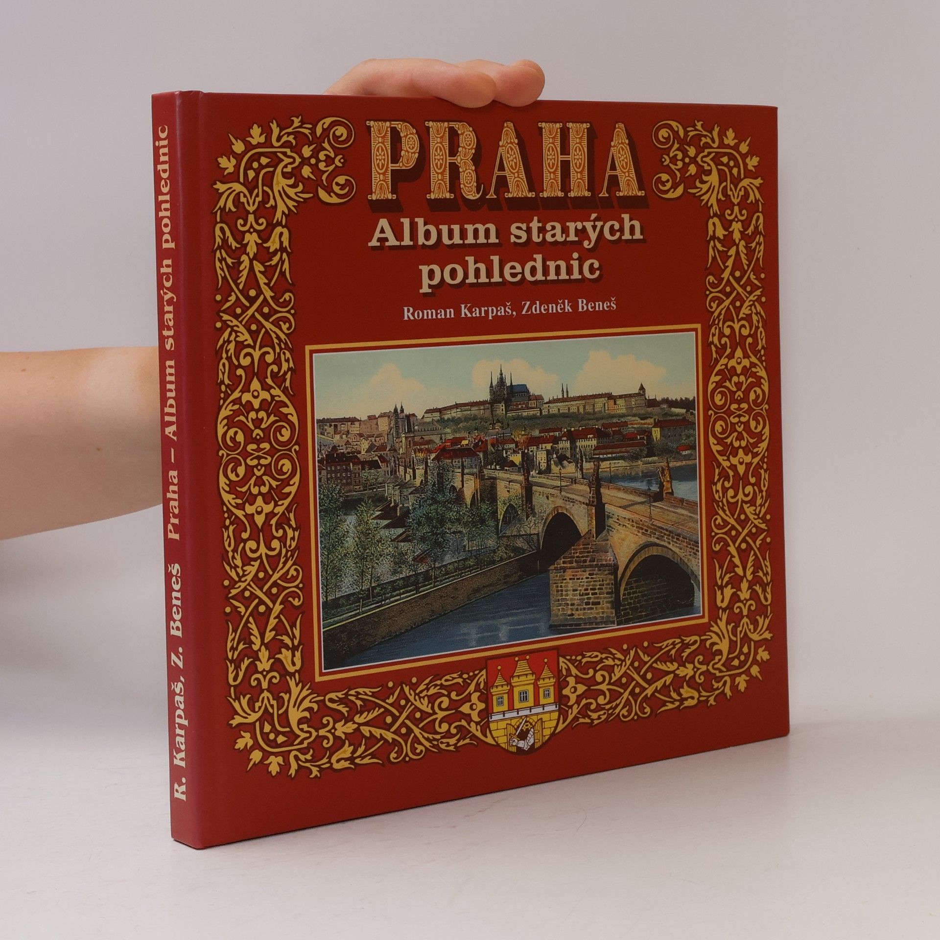 Roman Karpaš Praha - Album starých pohlednic
