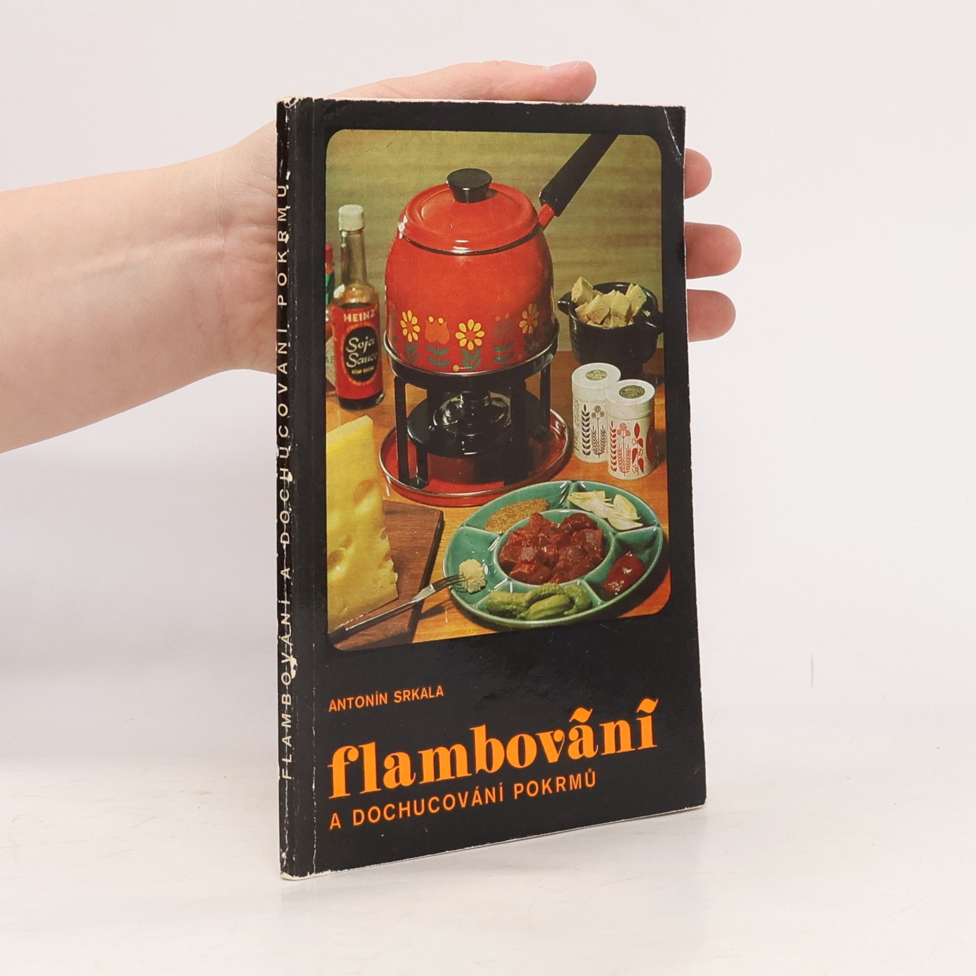 Antonín Srkala Flambování a dochucování pokrmů