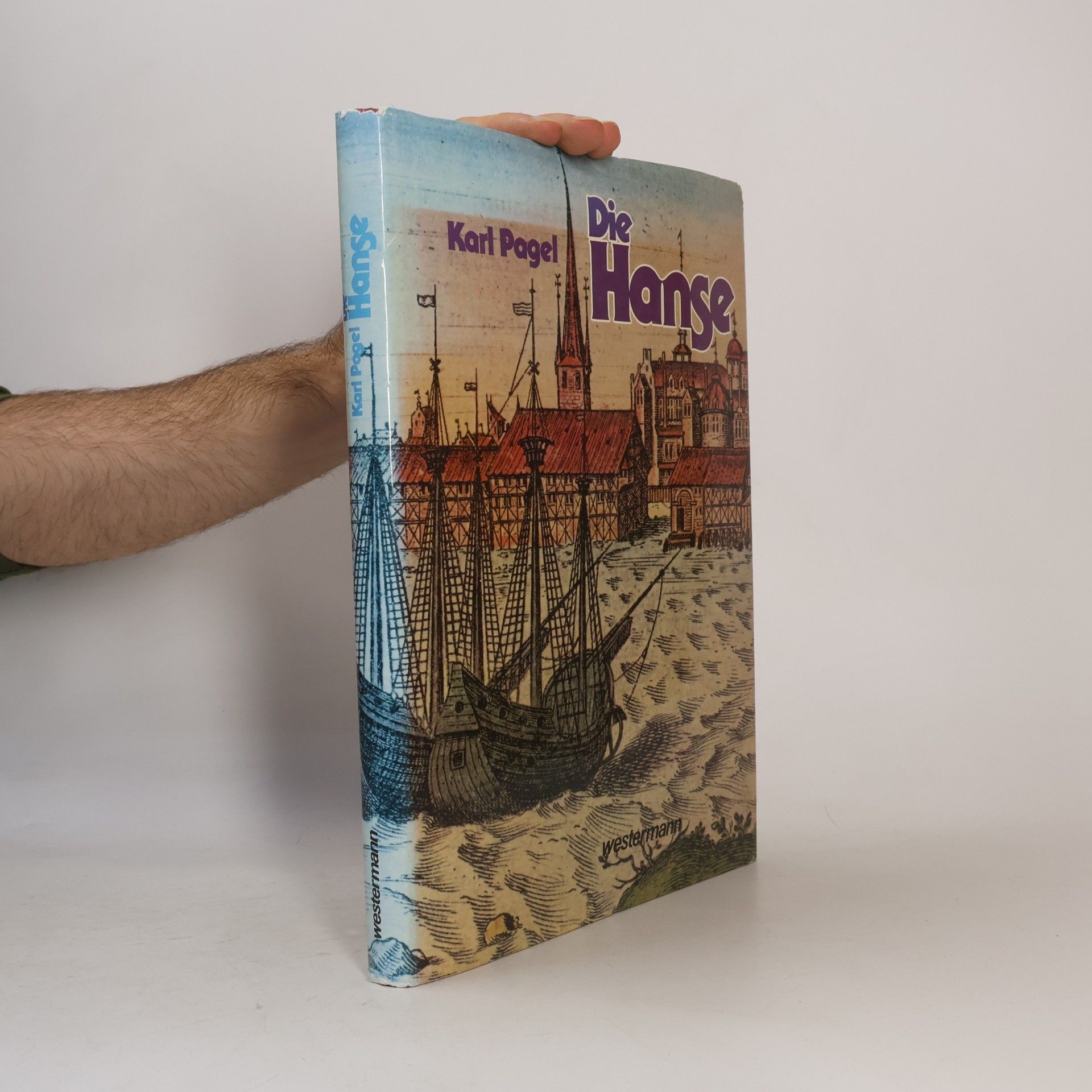 Karl Pagel Die Hanse