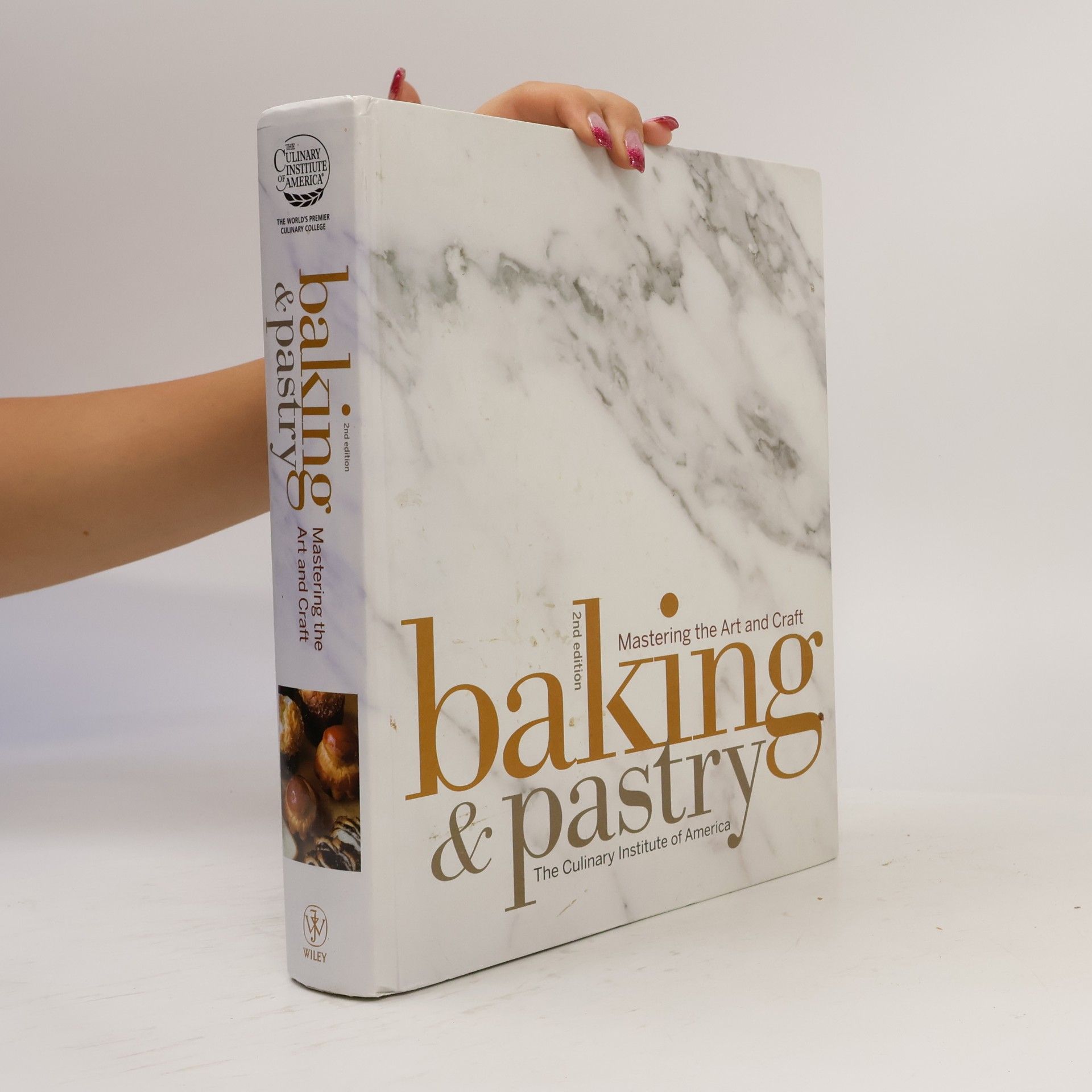 The Culinary Institute of America CIA The Culinary Institute of America: Baking & Pastry