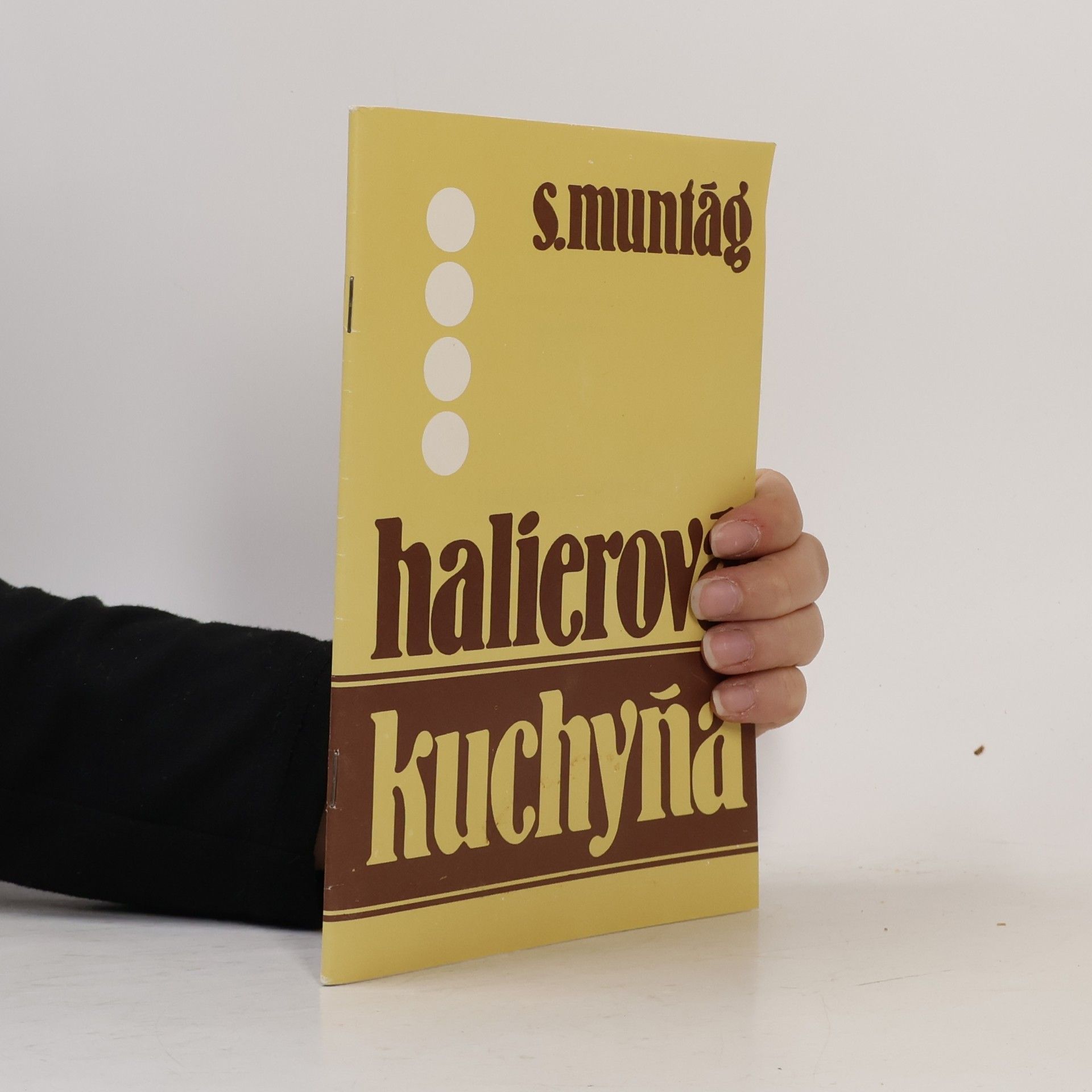 Stanislav Muntág Halierová kuchyňa