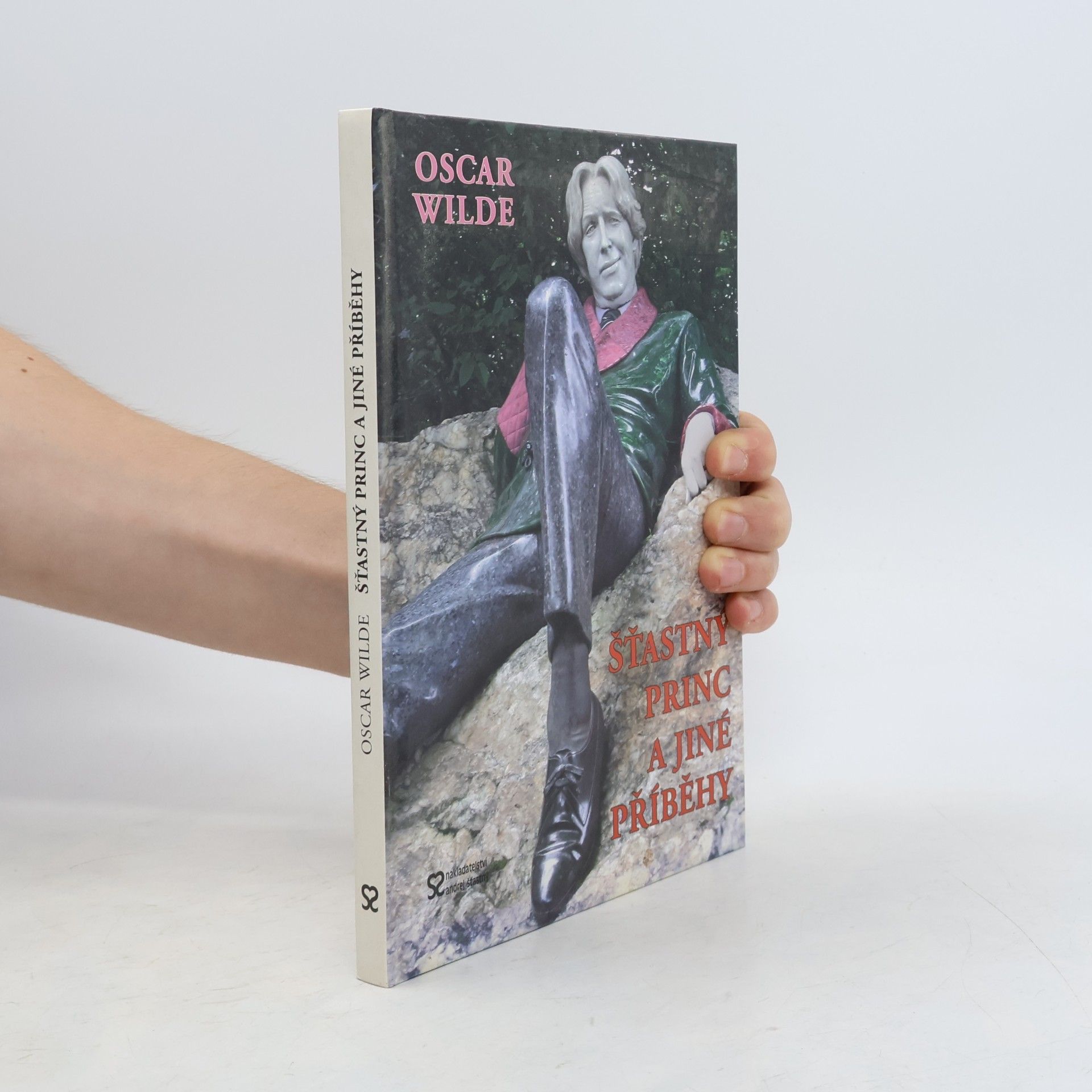 Oscar Wilde Šťastný princ a jiné příběhy