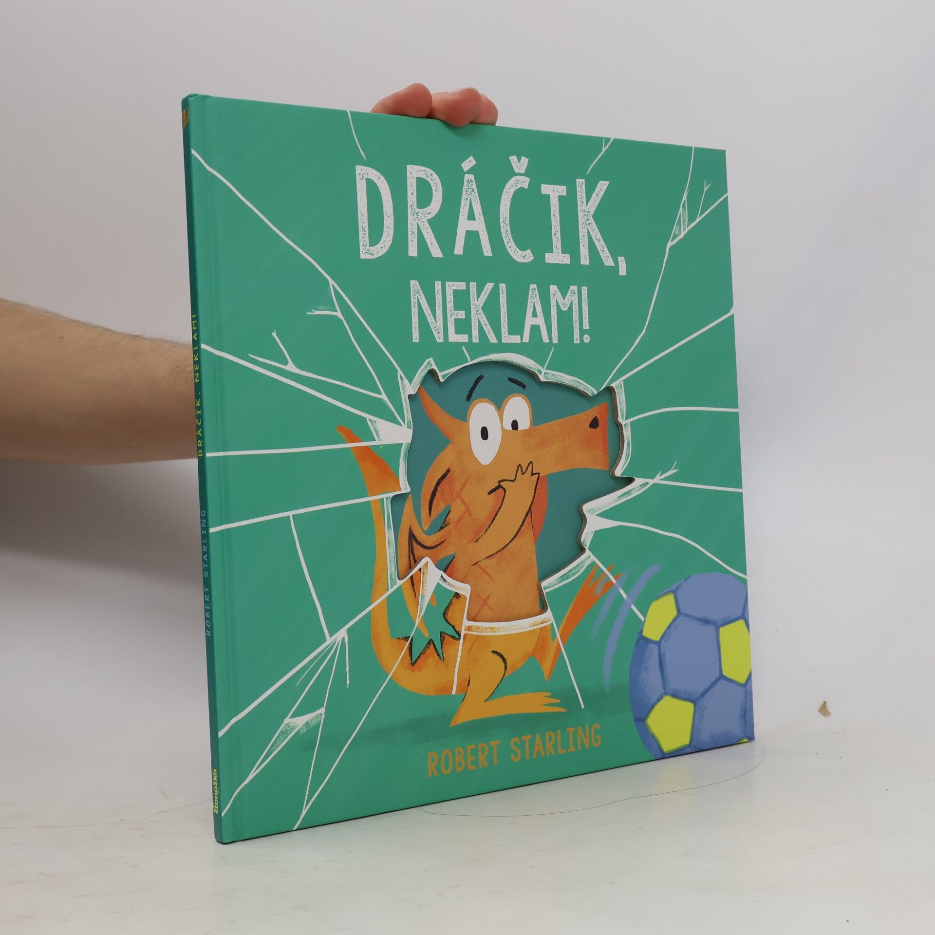 Robert Starling Dráčik, neklam!