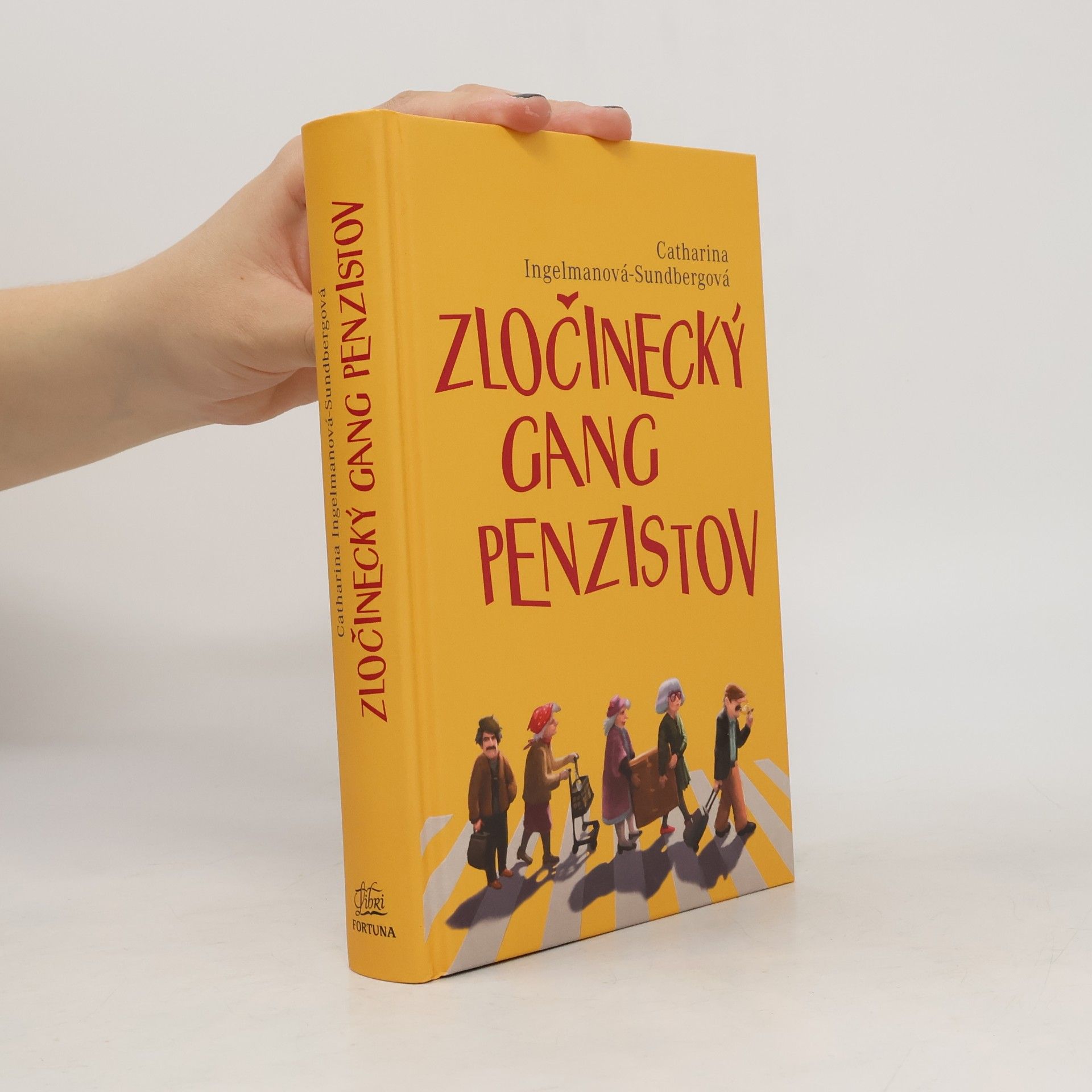 Catharina Ingelman Sundberg Zločinecký gang penzistov