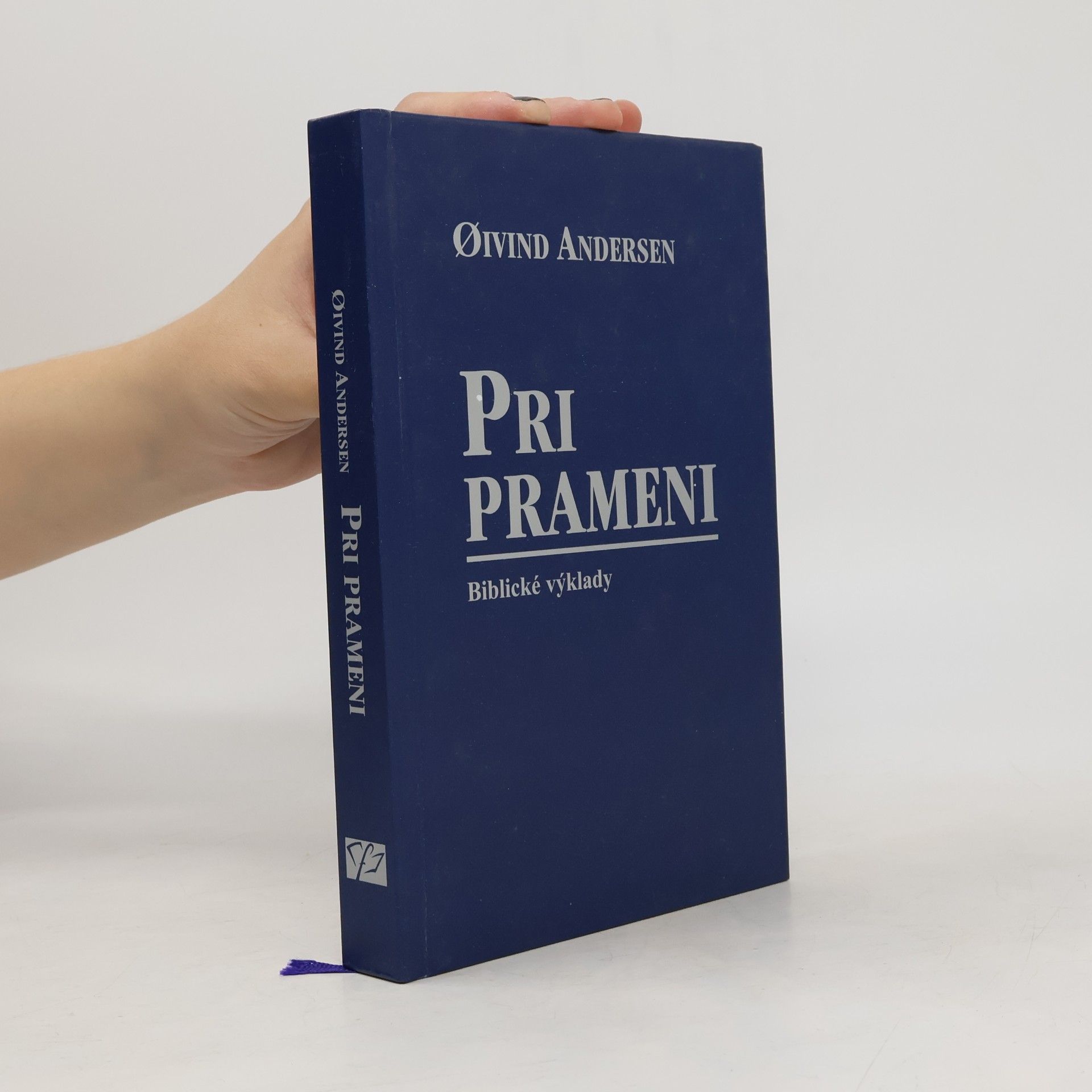 Oivind Andersen Pri prameni. Biblické výklady
