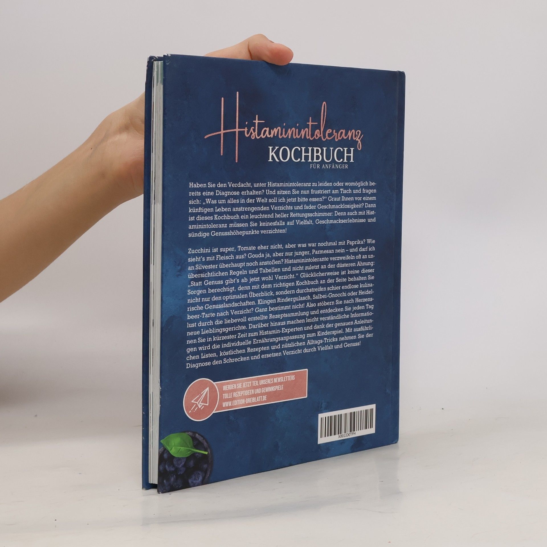 Autorenkollektiv Histaminintoleranz Kochbuch für Anfänger: Leckere und einfache histaminarme Rezepte für viel Genuss und mehr Lebensqualität - in