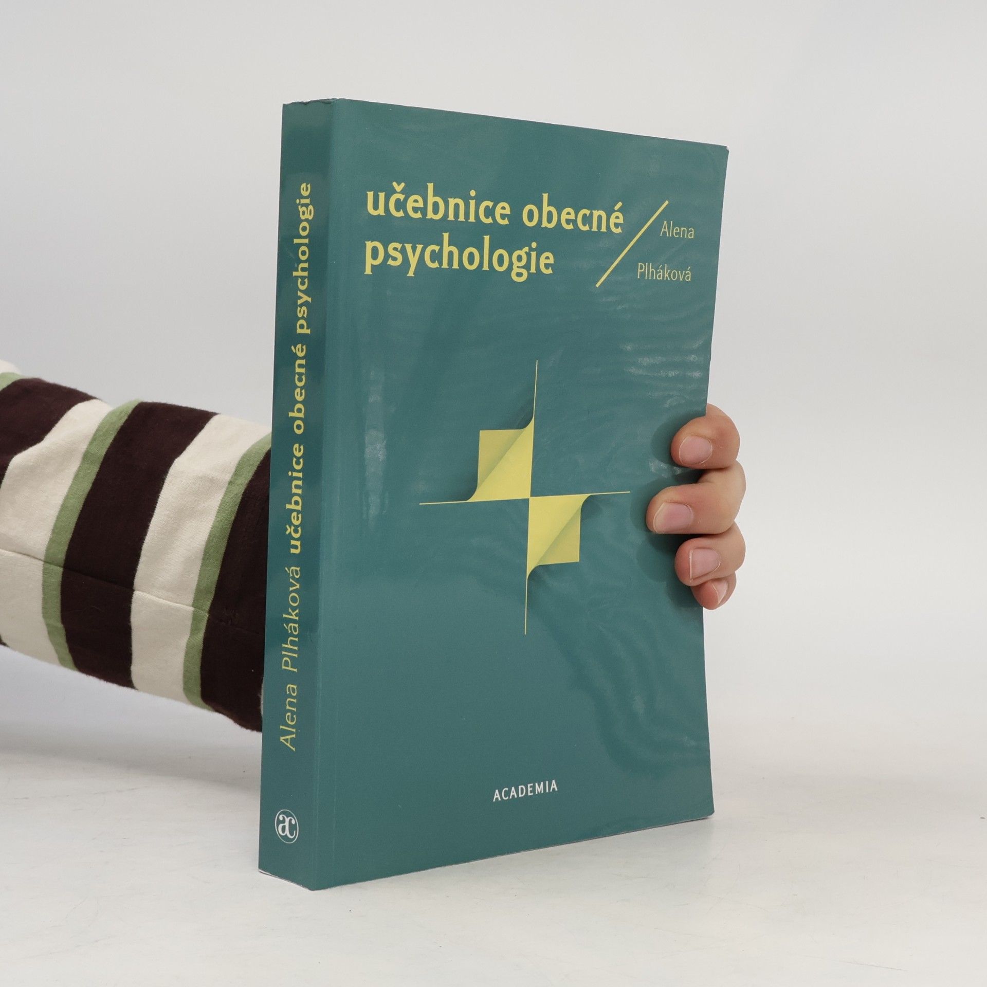 Alena Plháková Učebnice obecné psychologie