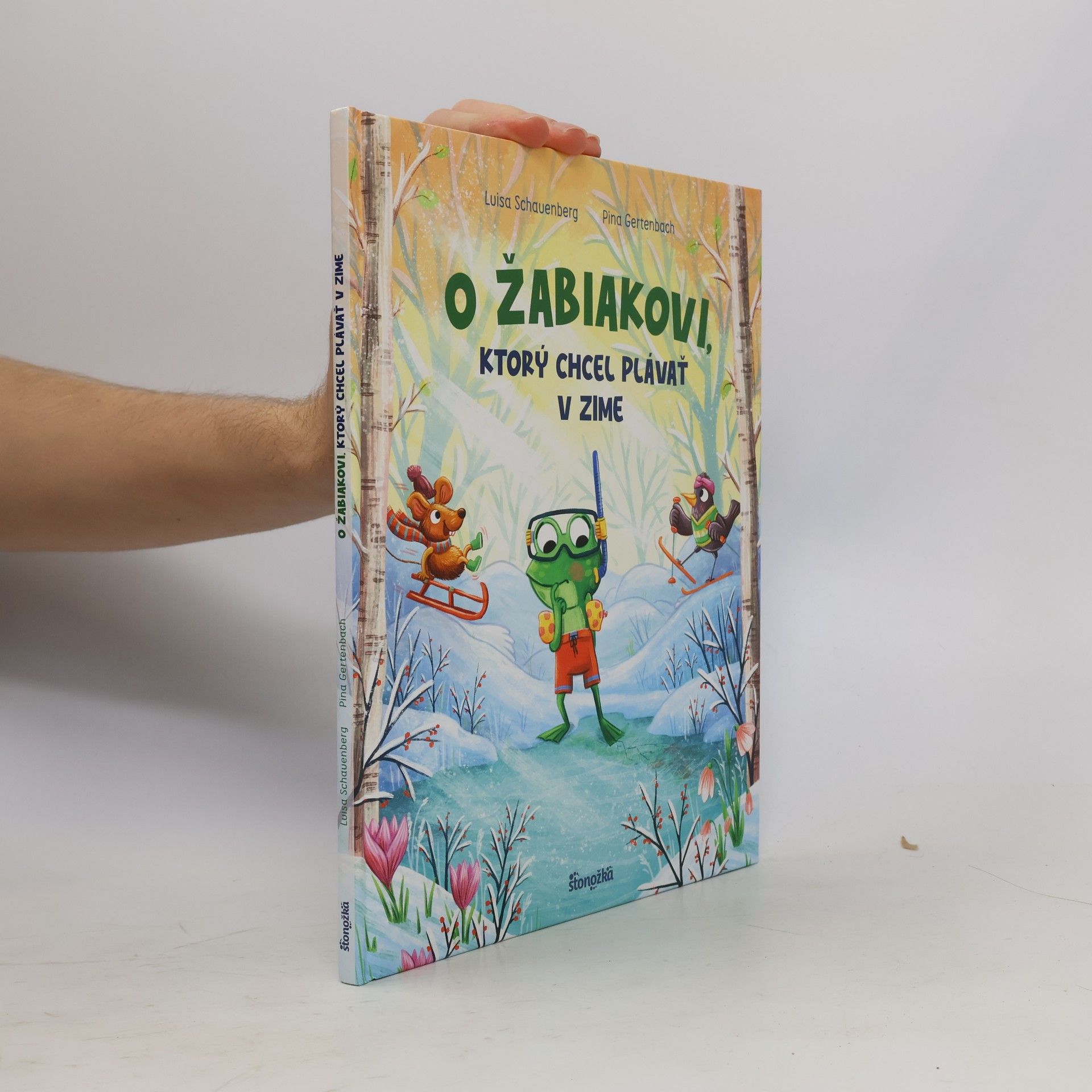 Luisa Schauenberg O žabiakovi, ktorý chcel plávať v zime
