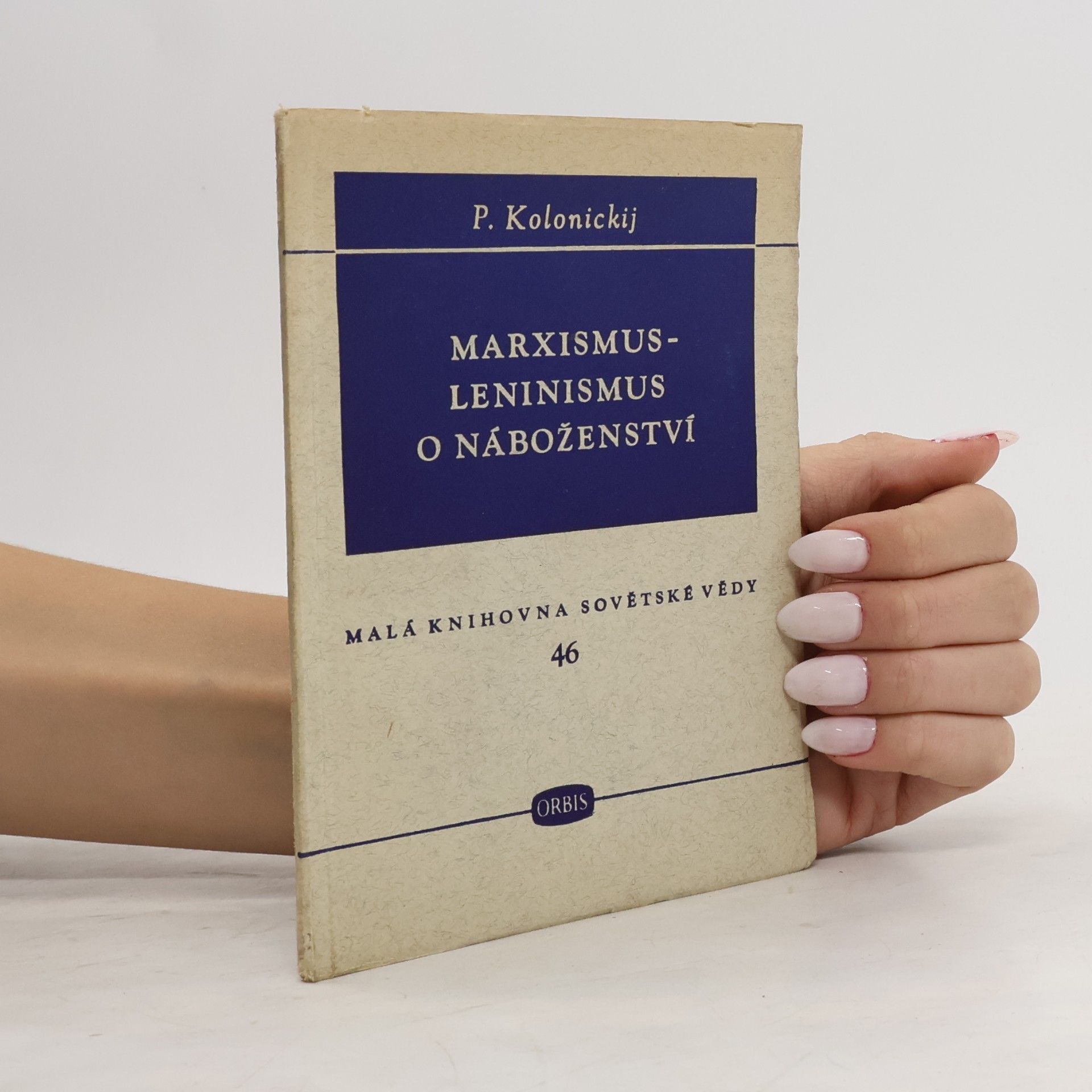 P. Kolonickij Marxismus- Leninismus o náboženství